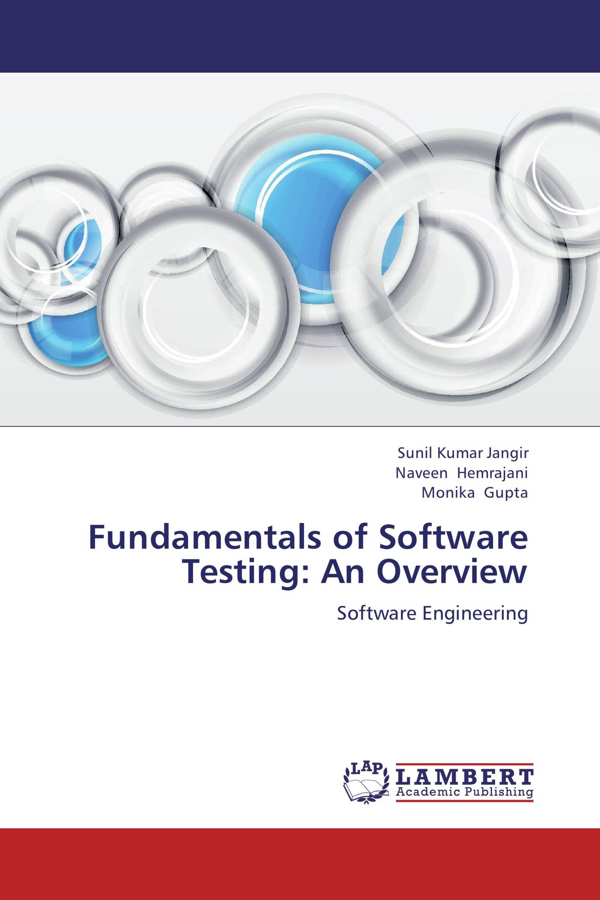 Fundamentals of Software Testing: An Overview