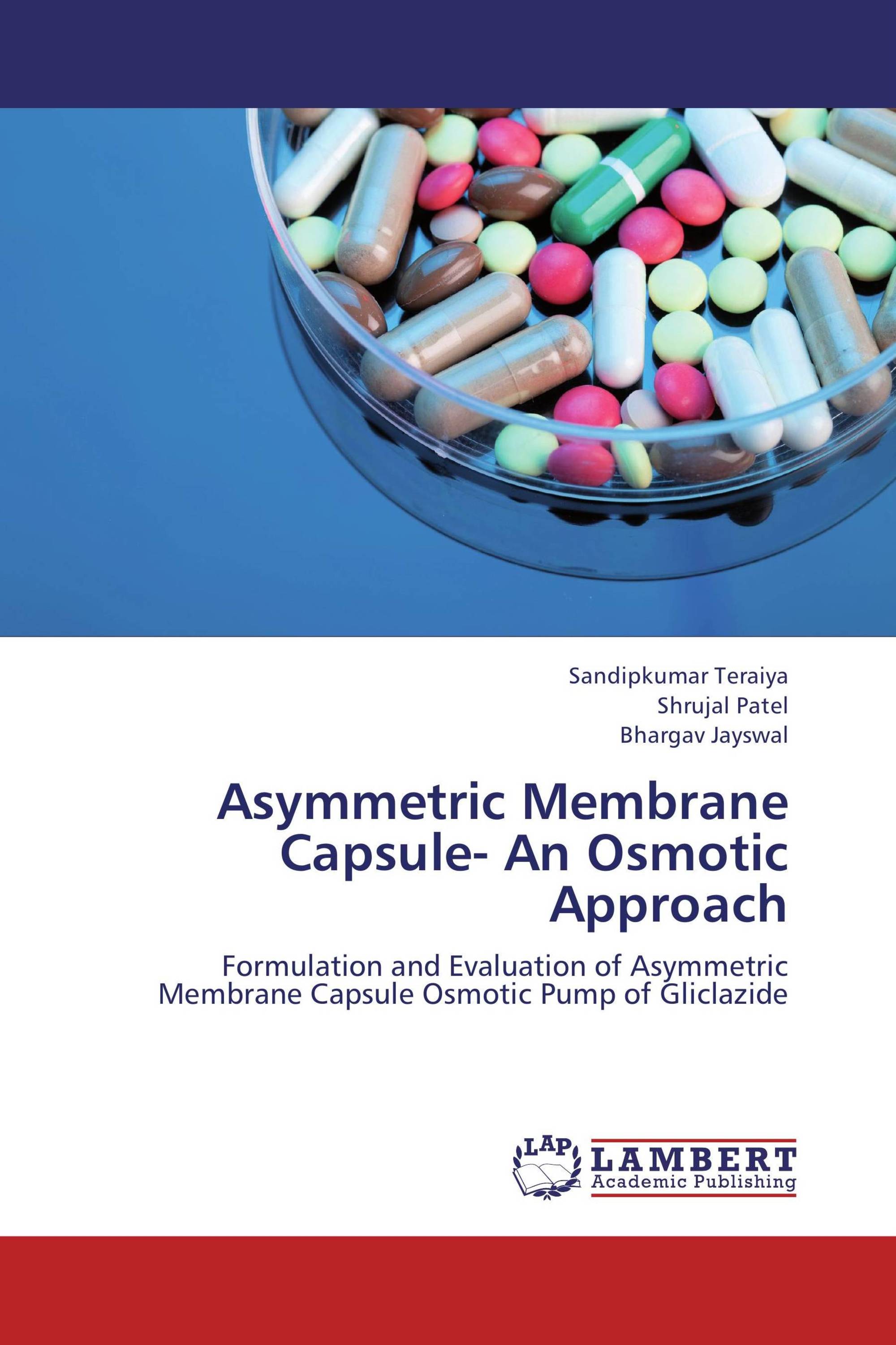 Asymmetric Membrane Capsule- An Osmotic Approach