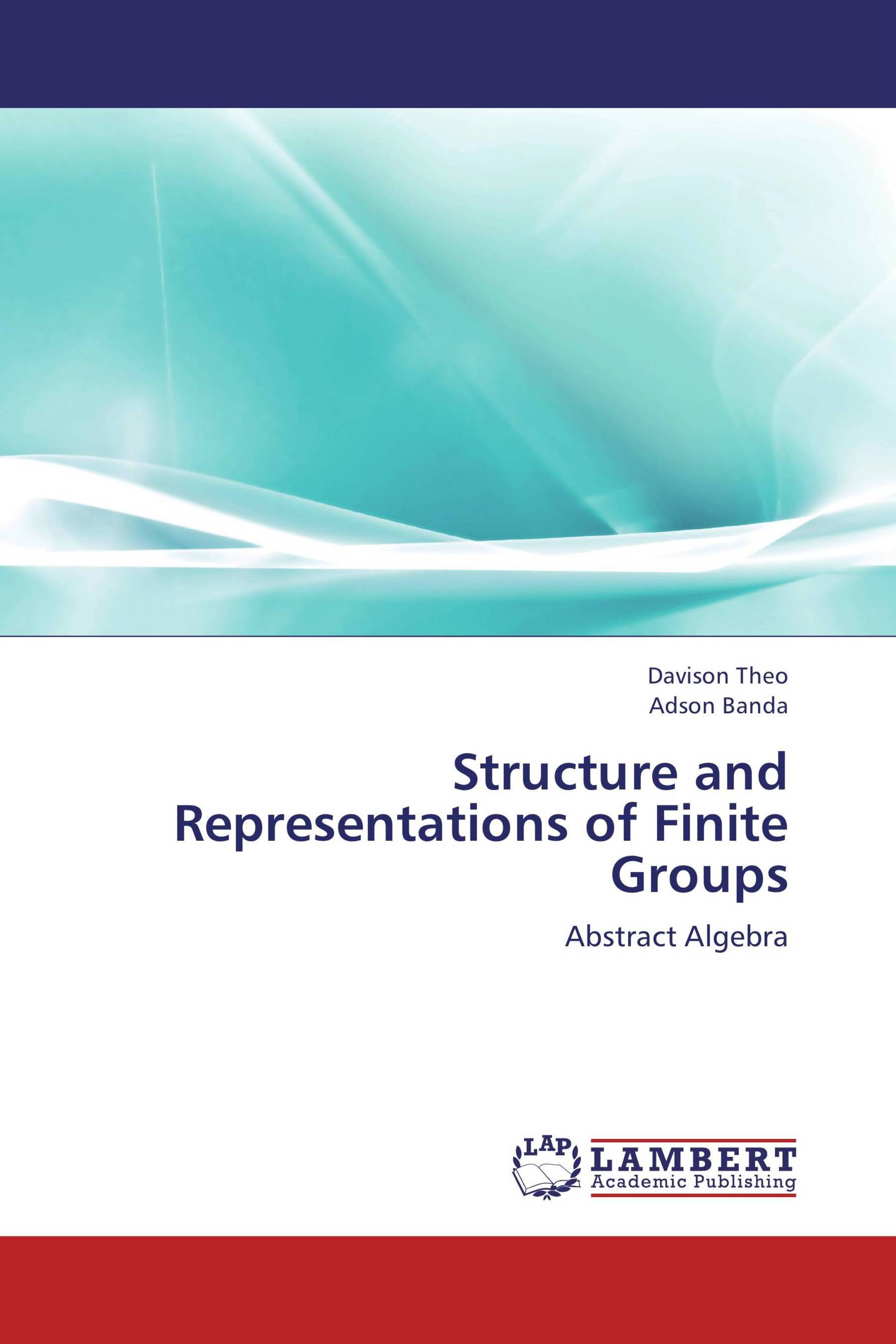 Structure and Representations of Finite Groups