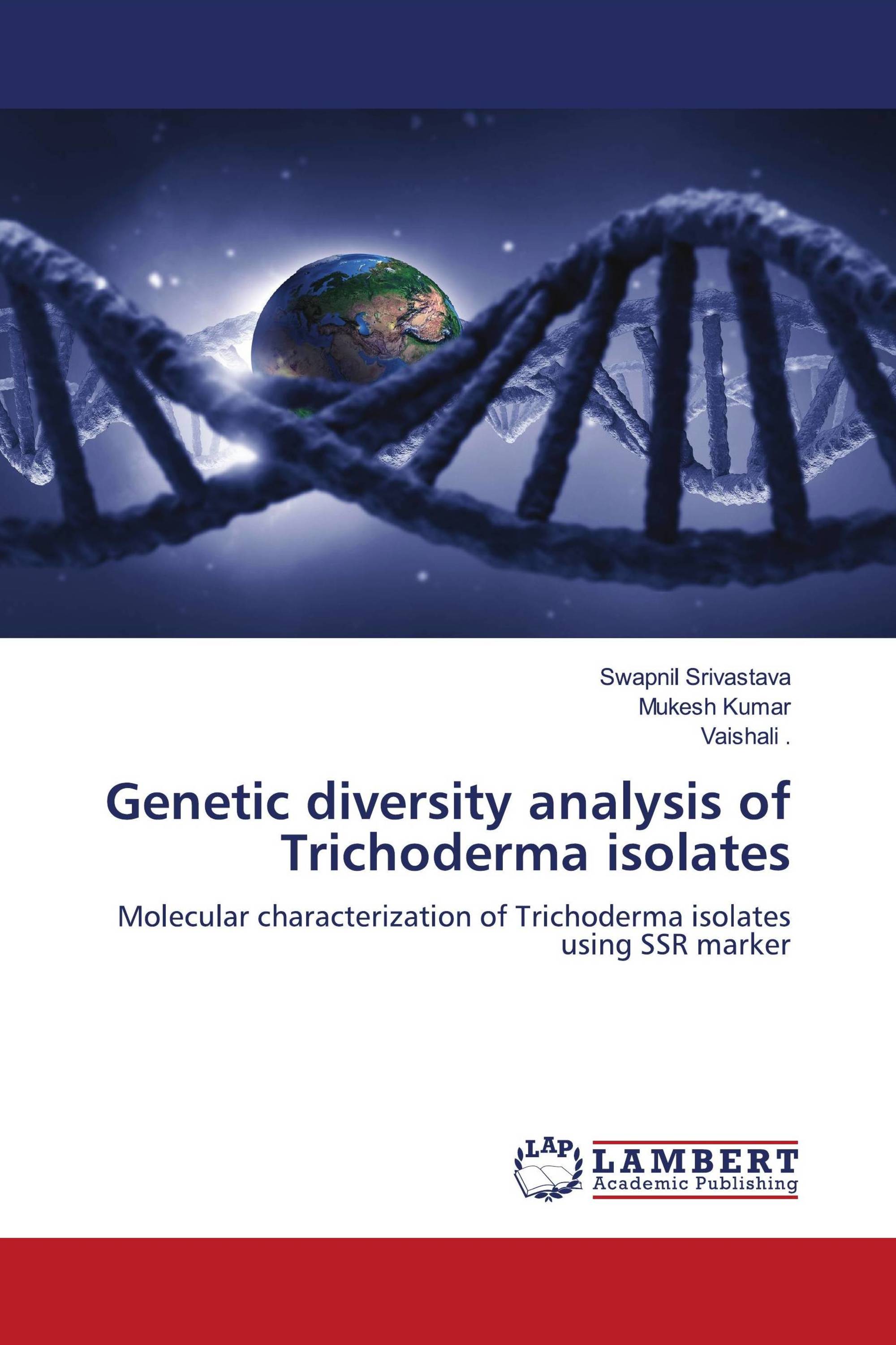 Genetic diversity analysis of Trichoderma isolates