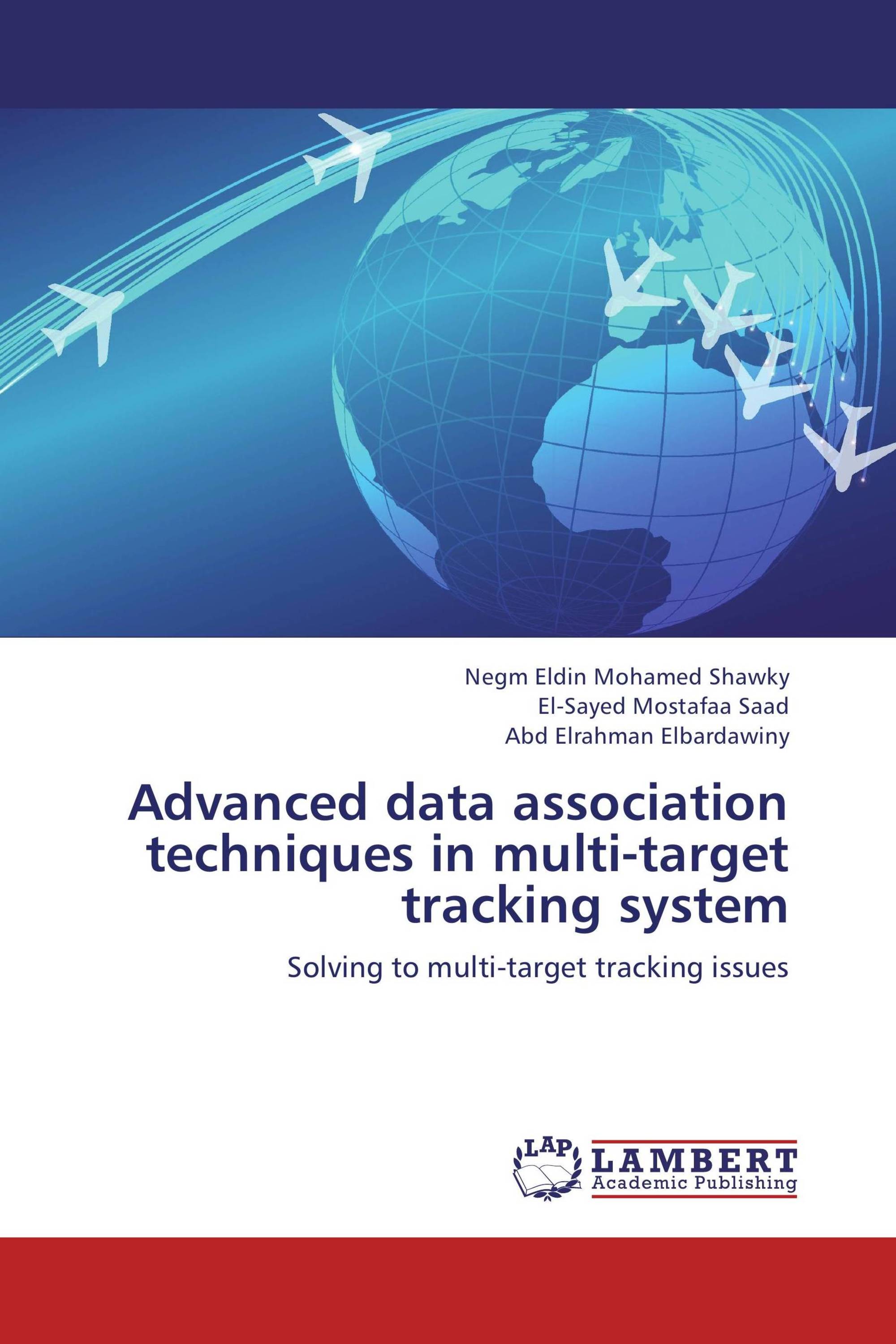 advanced-data-association-techniques-in-multi-target-tracking-system