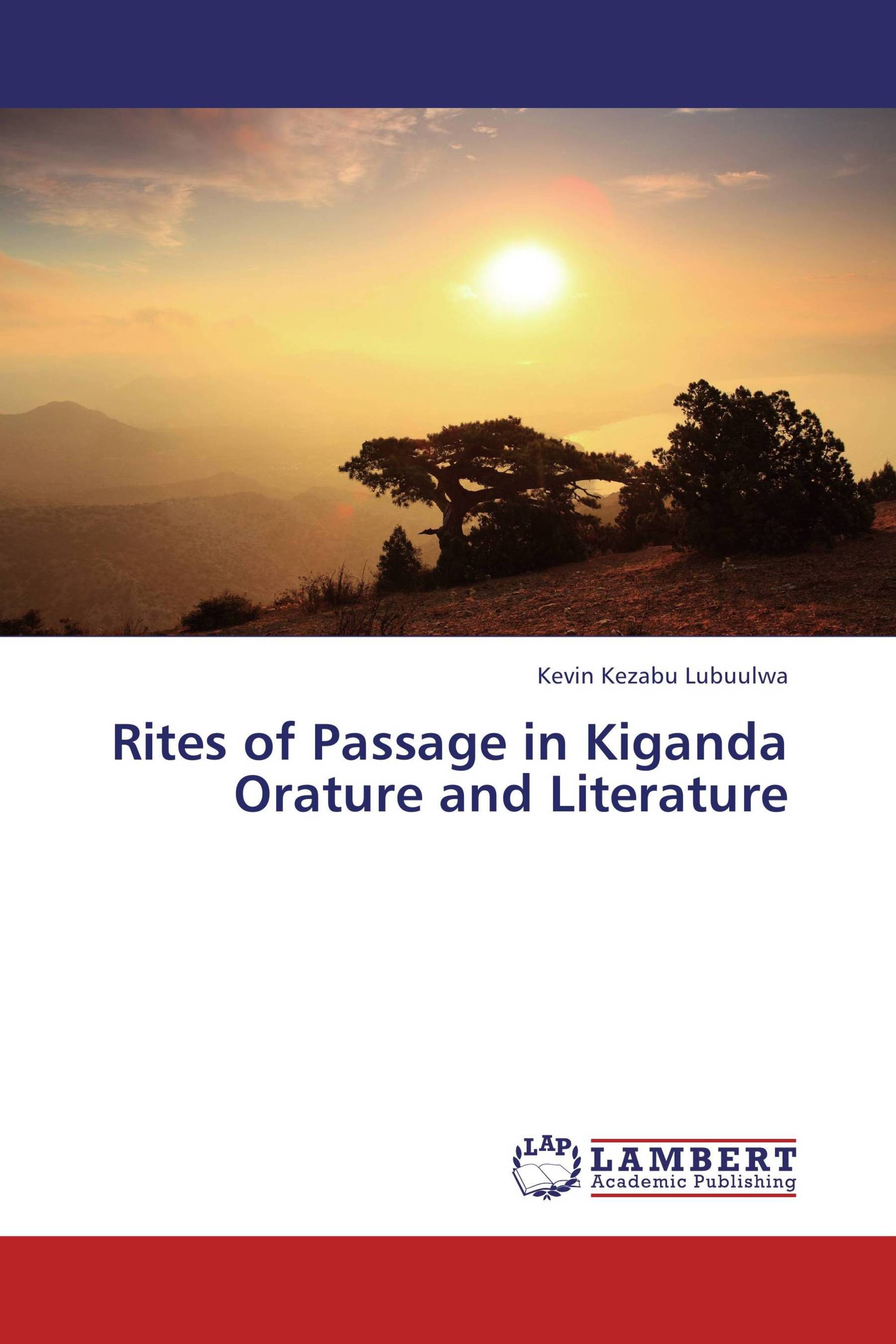 Rites of Passage in Kiganda Orature and Literature