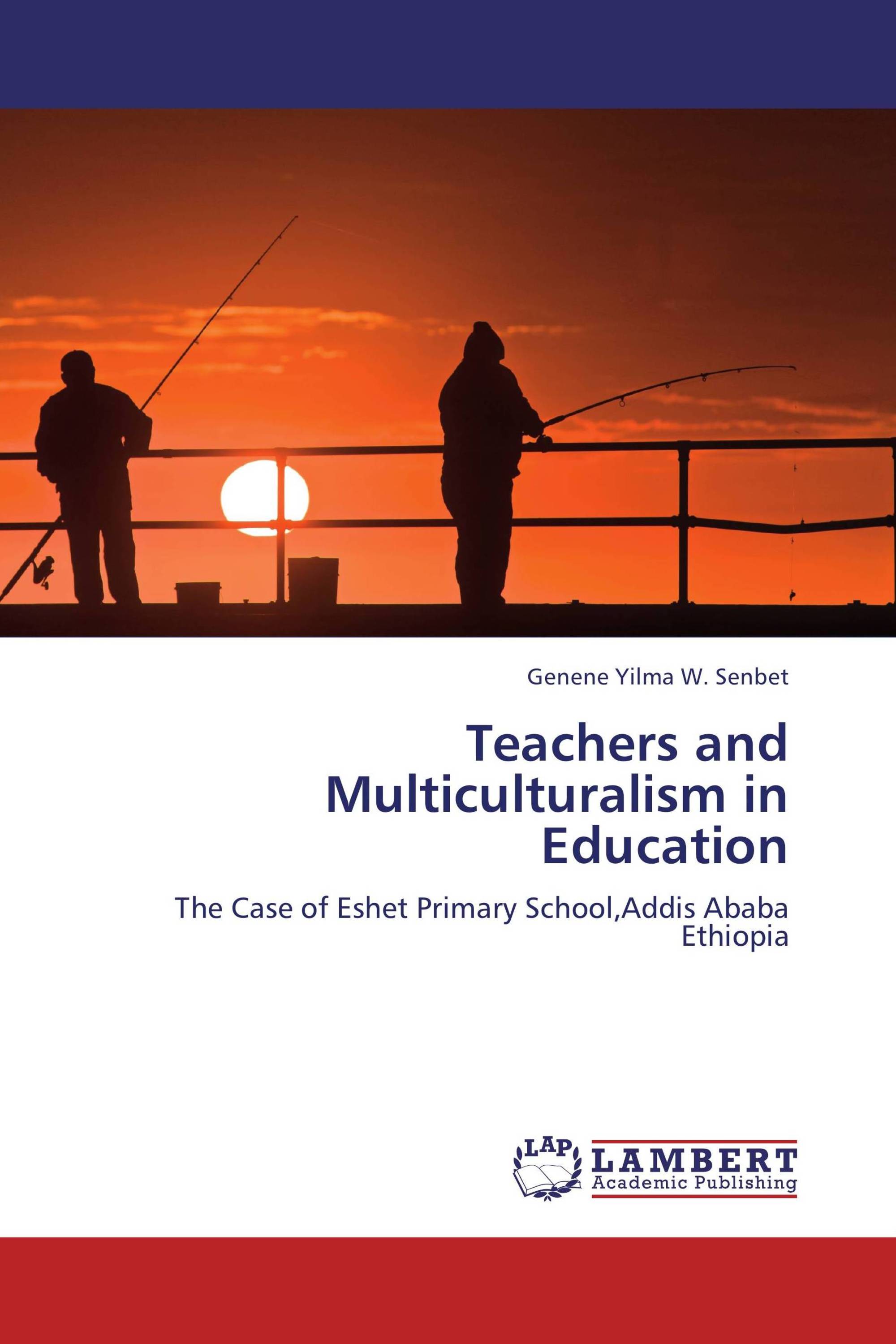 Teachers and Multiculturalism in Education