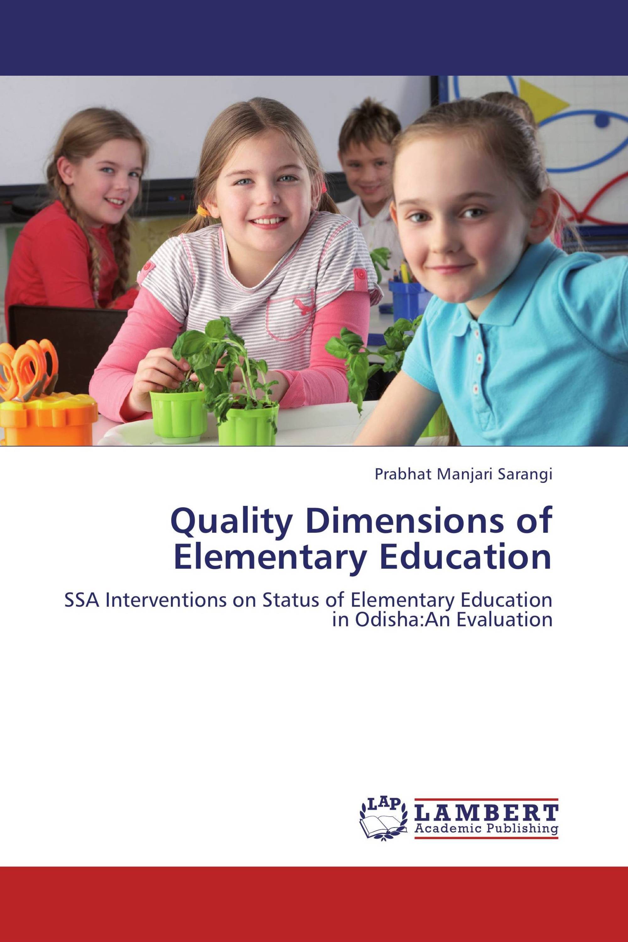 Quality Dimensions of Elementary Education