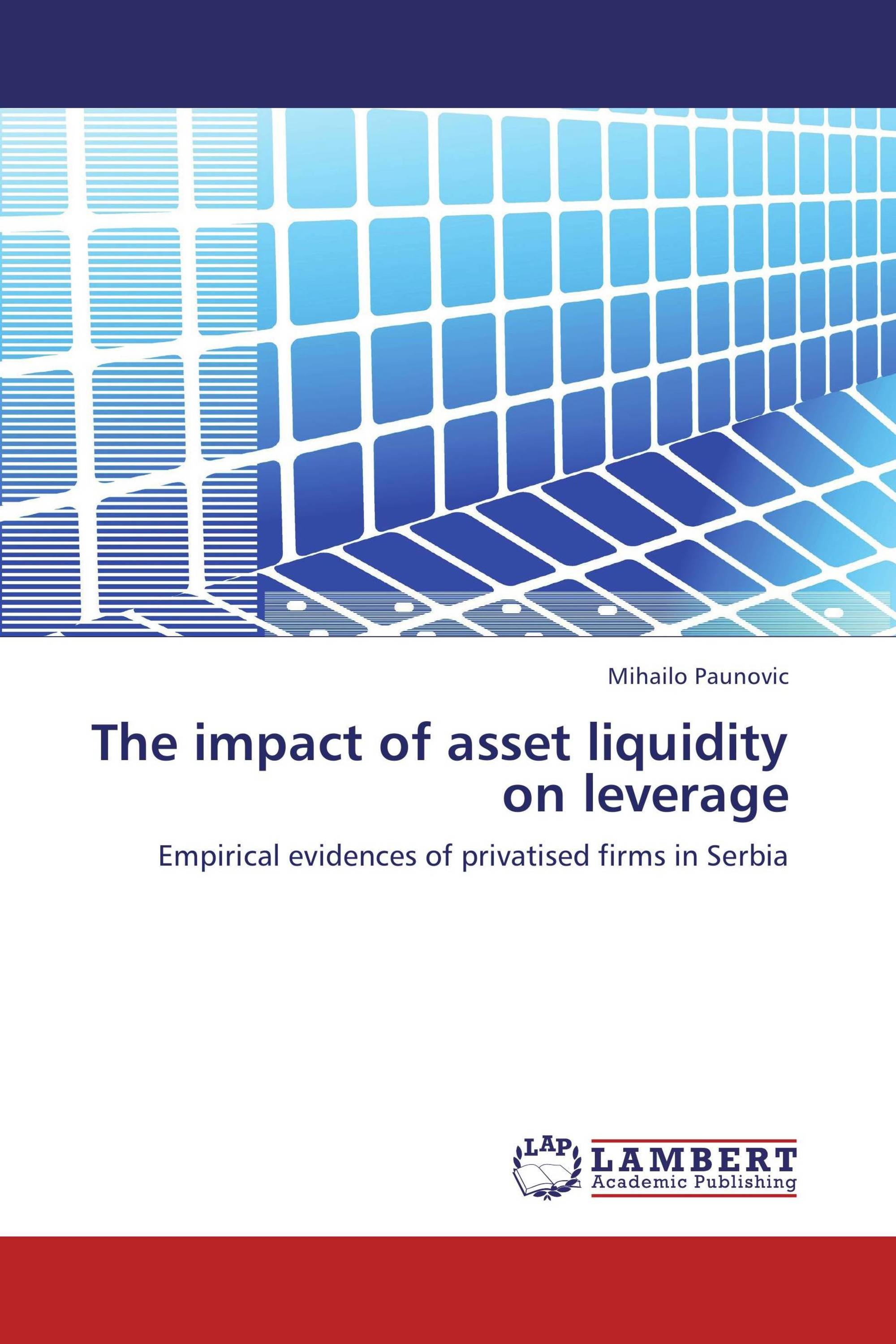 The impact of asset liquidity on leverage