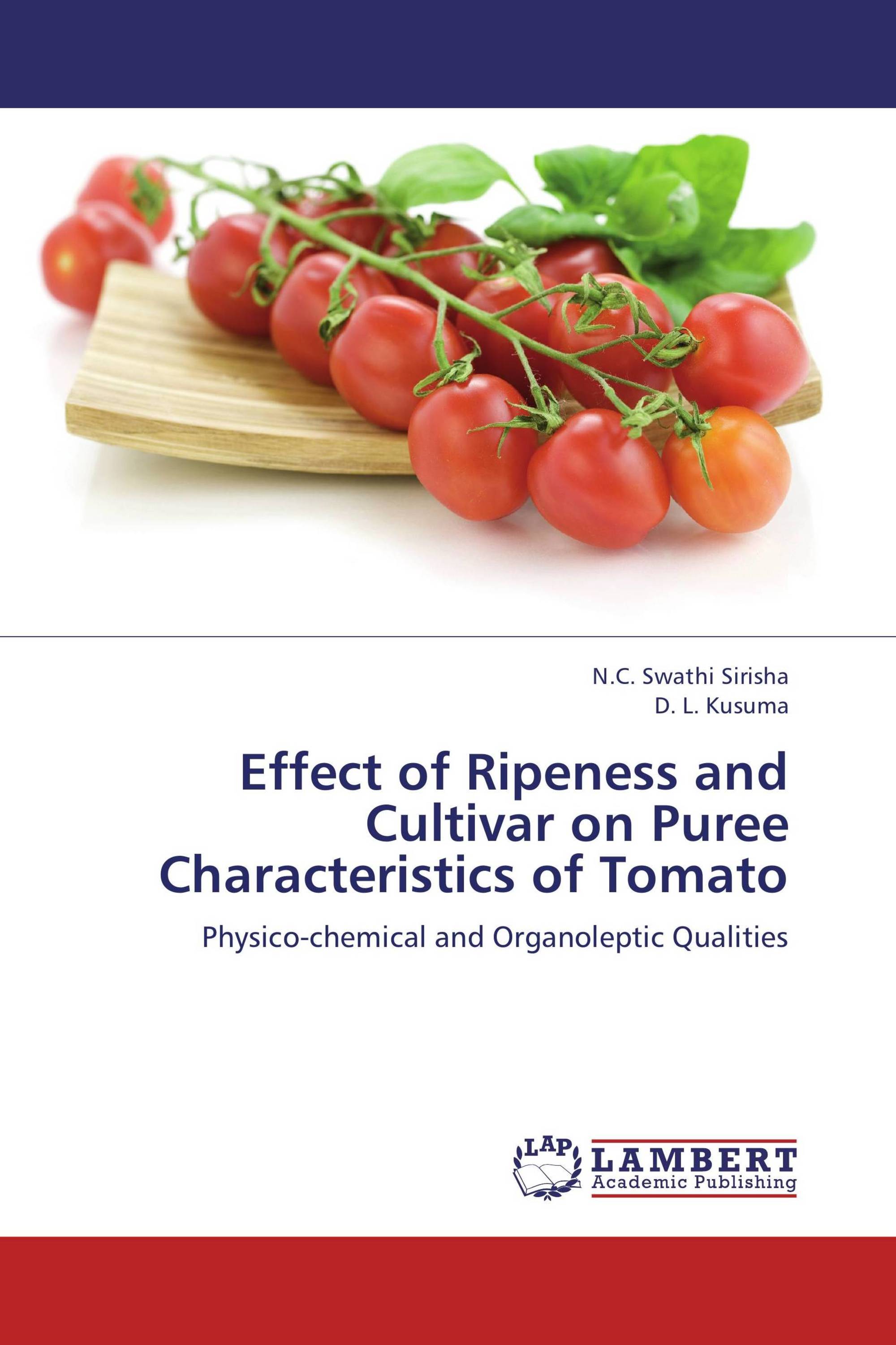 Effect of Ripeness and Cultivar on Puree Characteristics of Tomato