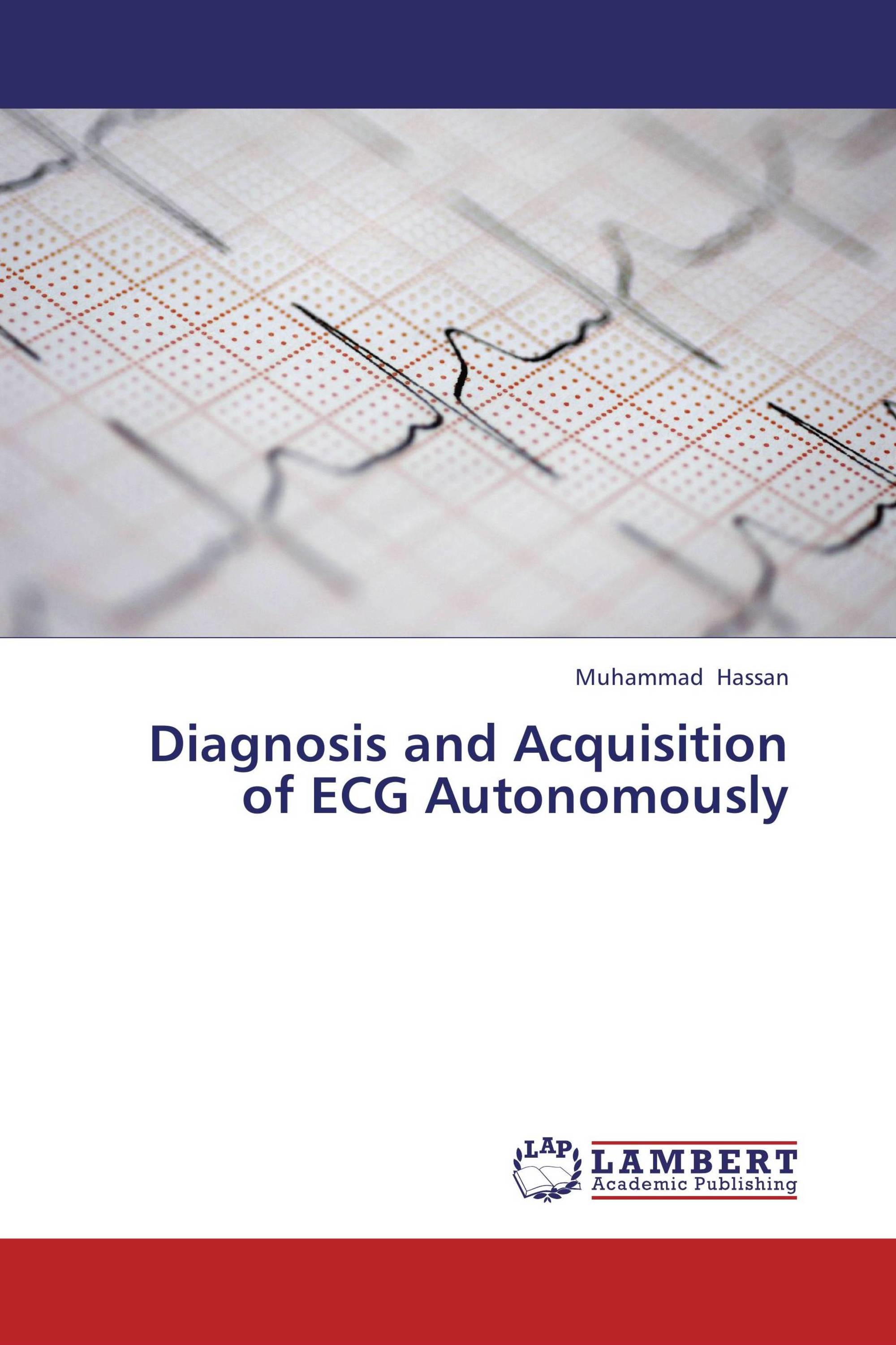 Diagnosis and  Acquisition of ECG Autonomously