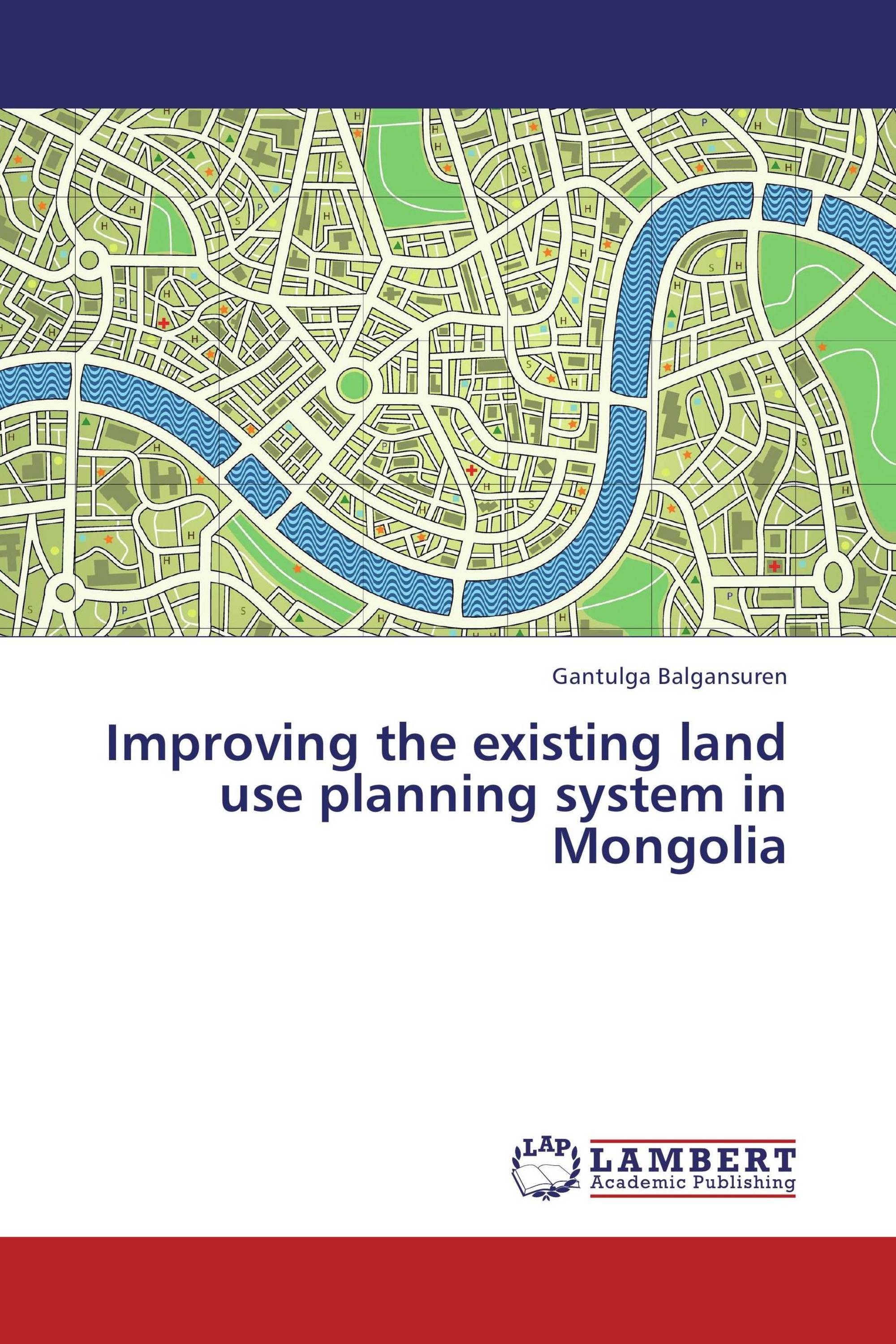 improving-the-existing-land-use-planning-system-in-mongolia-978-3-659