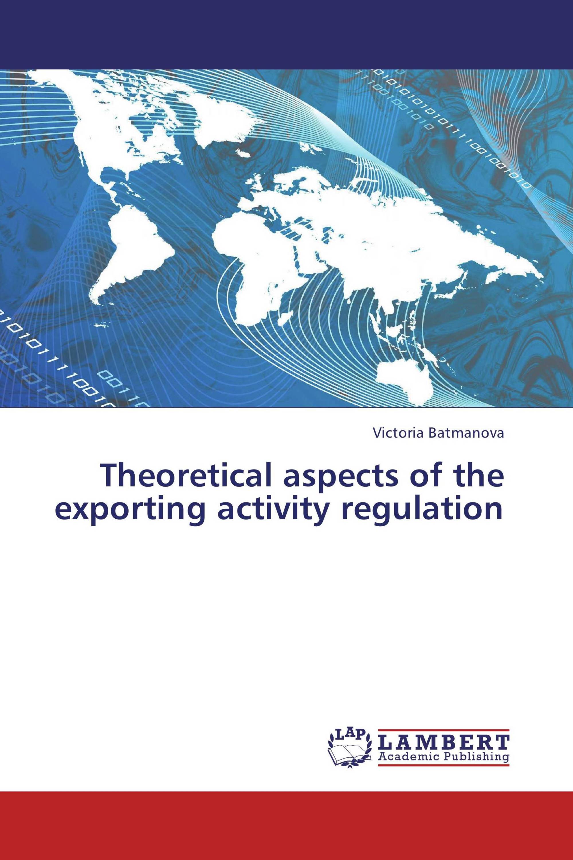 Theoretical aspects   of the exporting activity regulation