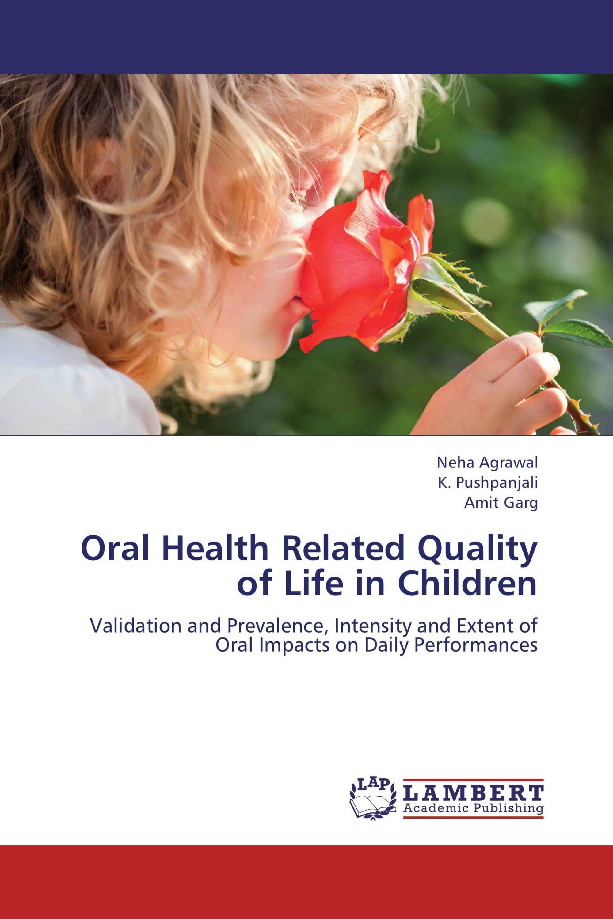 Oral Health Related Quality of Life in Children / 9783659325649