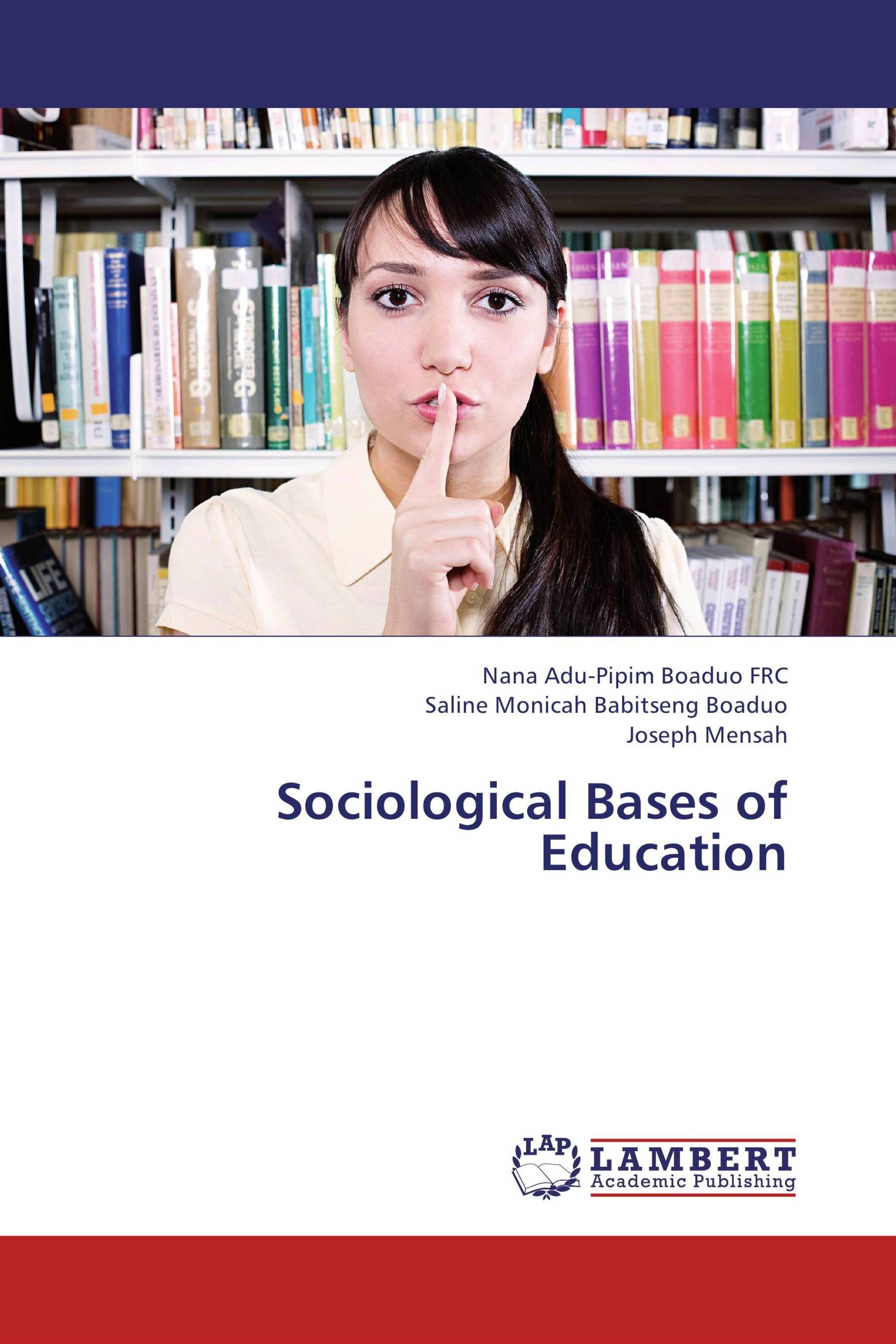 Sociological Bases of Education