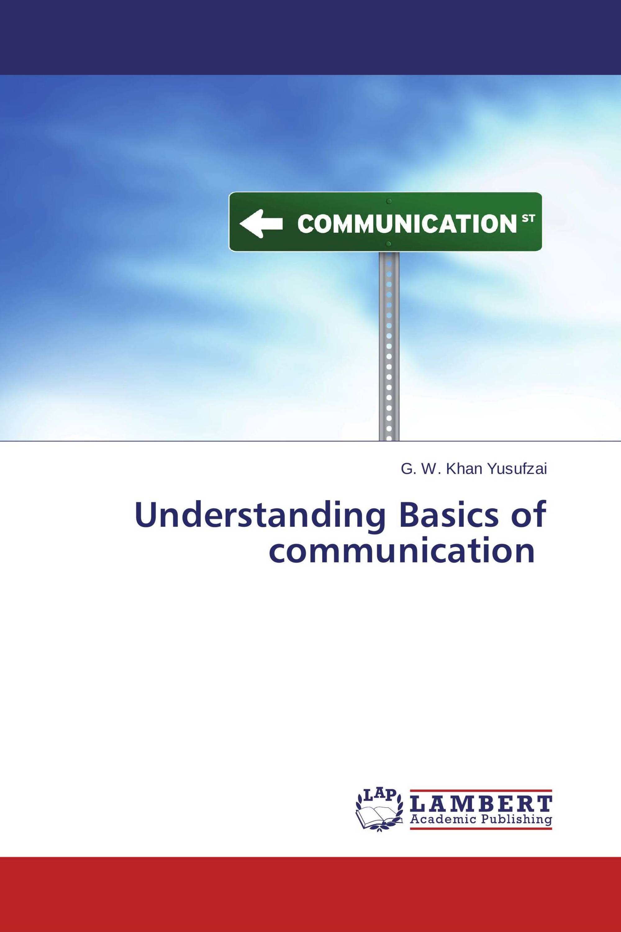 understanding-basics-of-communication-978-3-659-32989-0