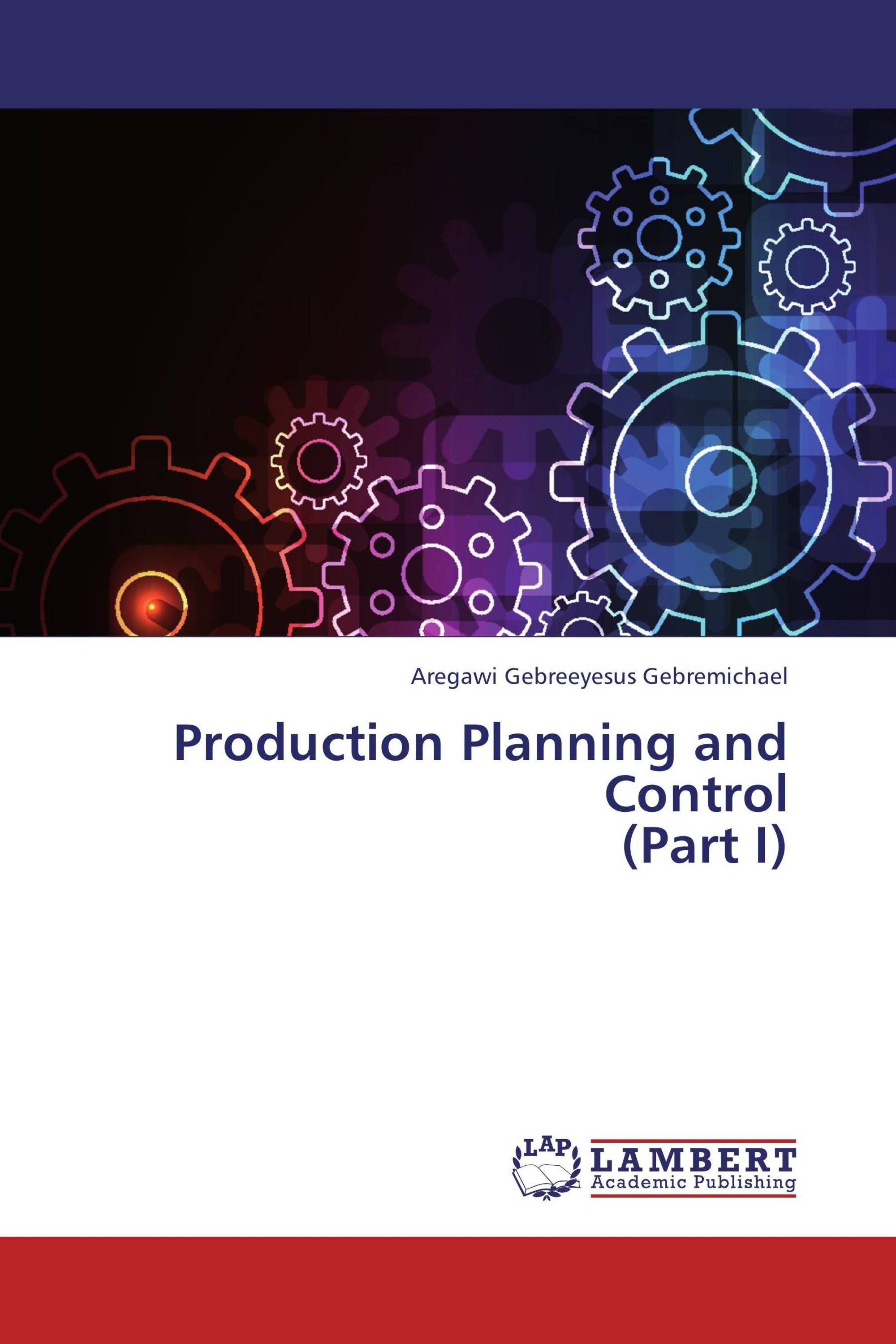 Production Planning And Control Part I 978 3 659 33093 3 