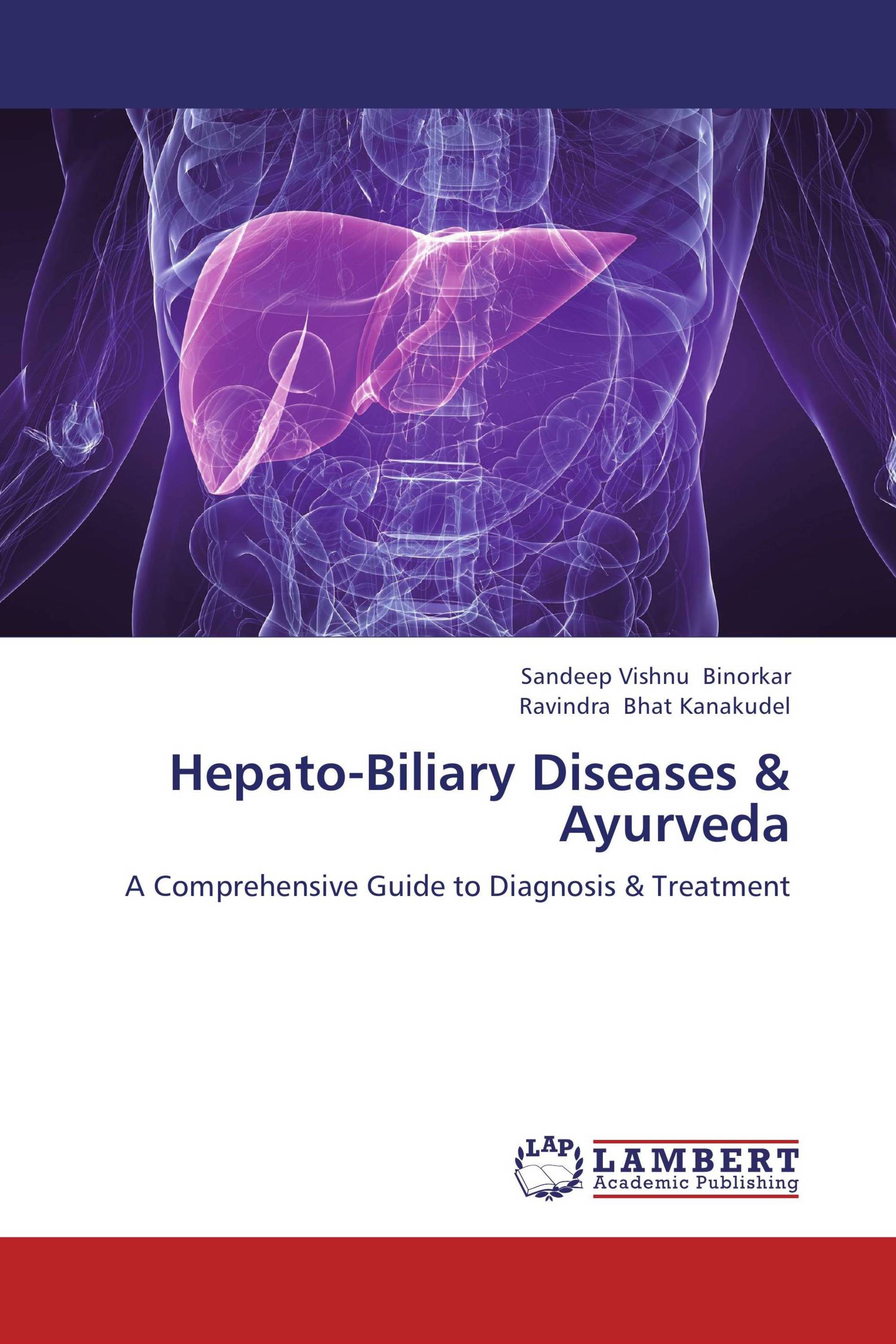 Hepato-biliary Diseases & Ayurveda   978-3-659-33107-7   9783659331077 