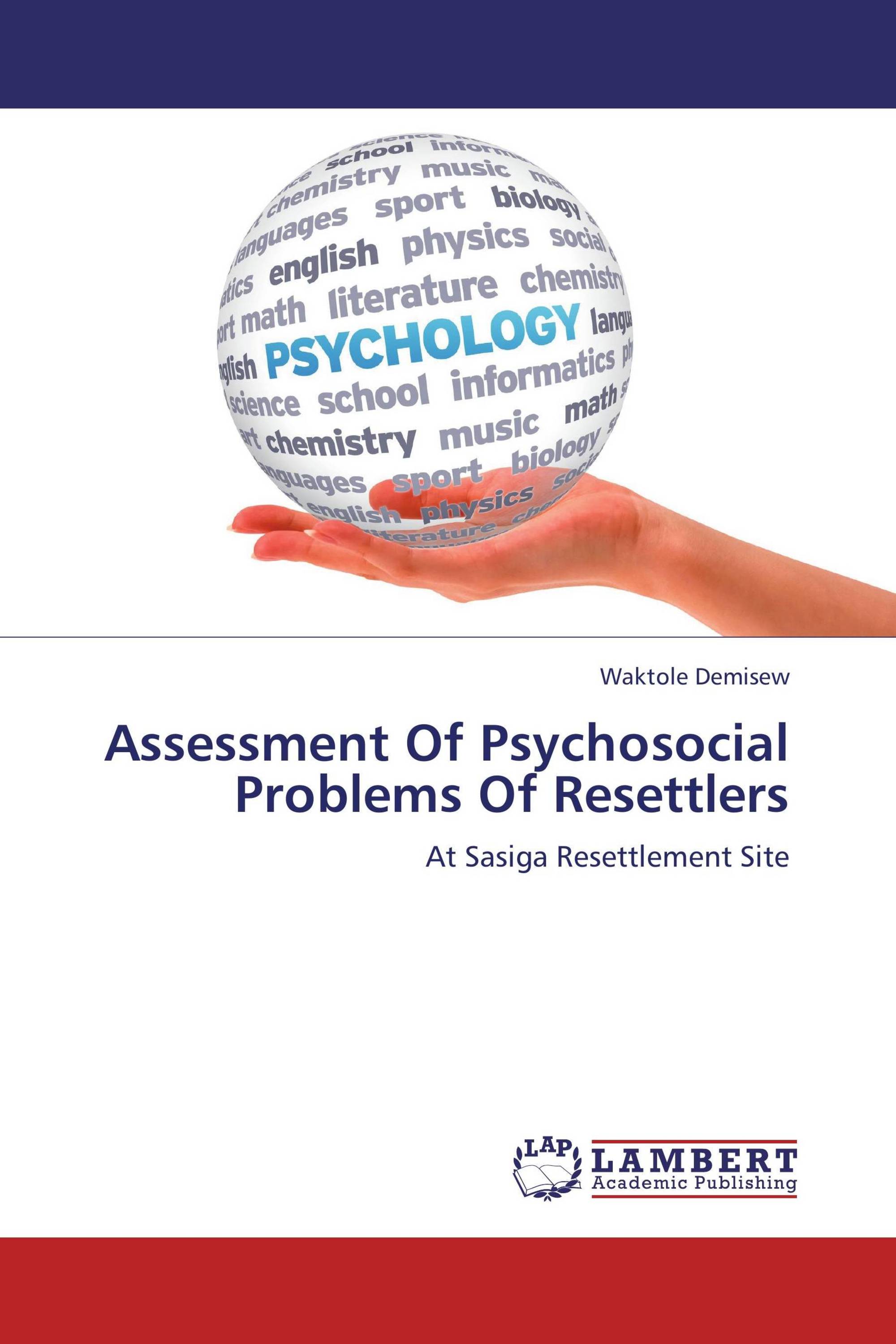 Assessment Of Psychosocial Problems Of Resettlers