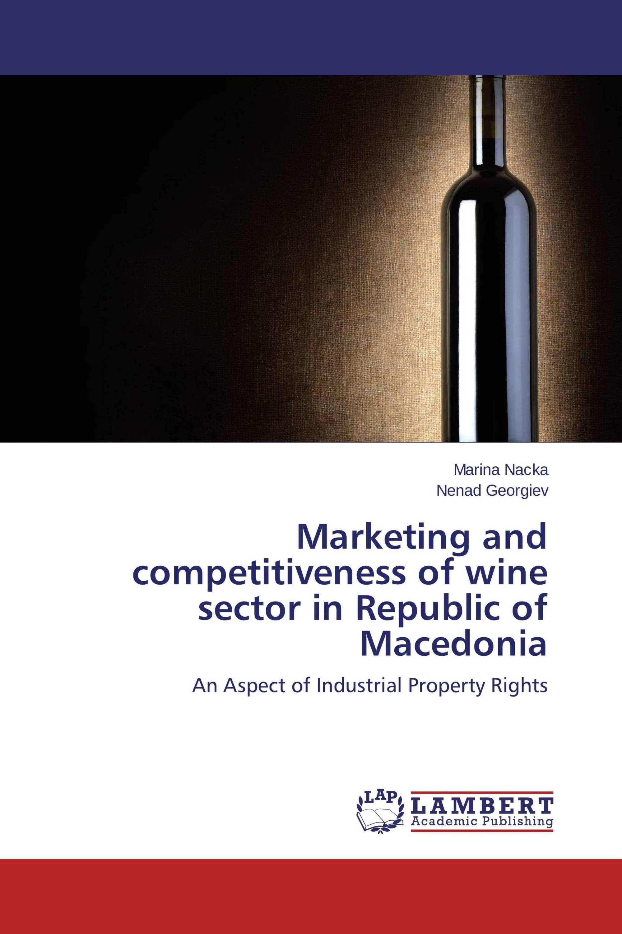 Marketing and competitiveness of wine sector in Republic of Macedonia