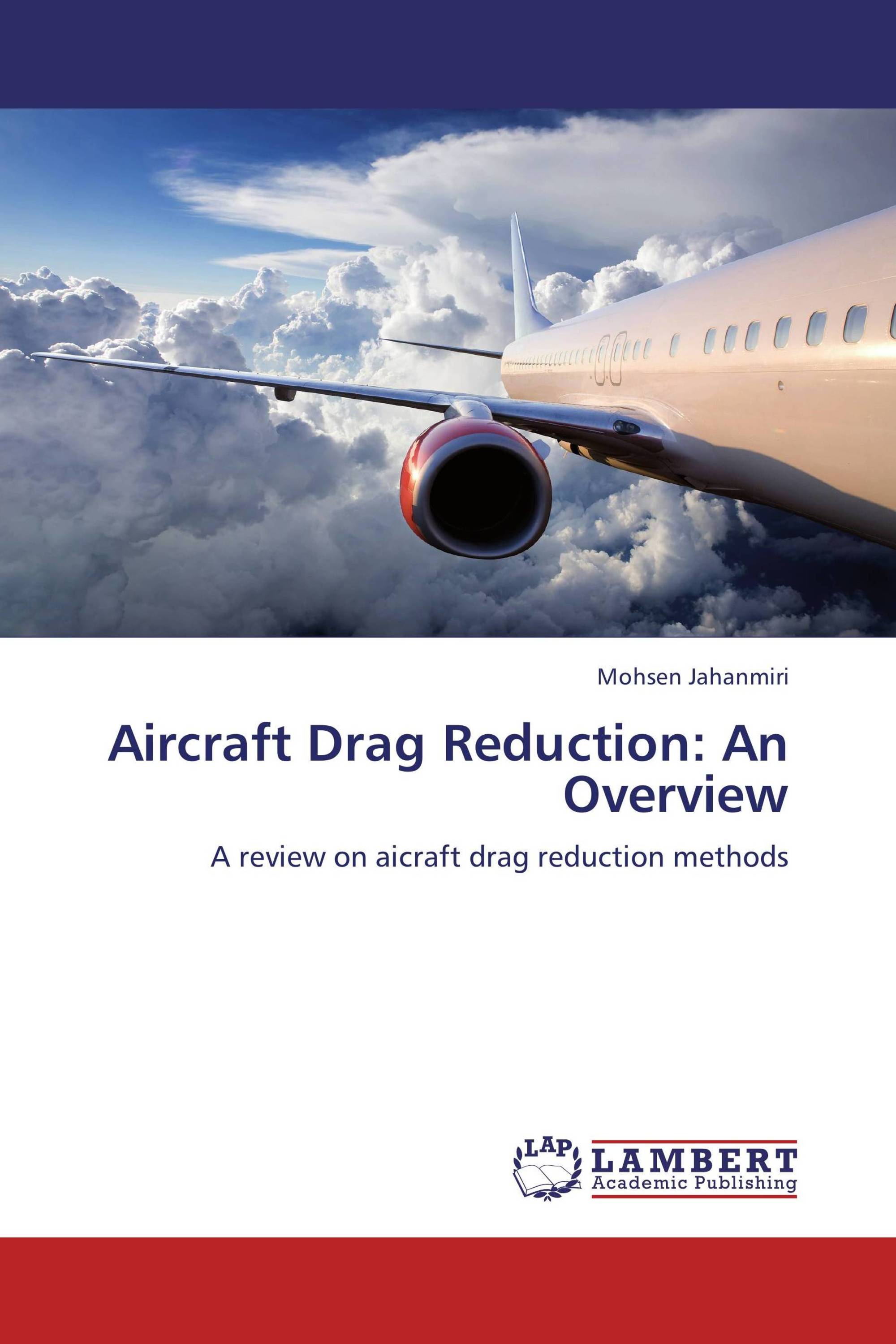 Aircraft Drag Reduction: An Overview