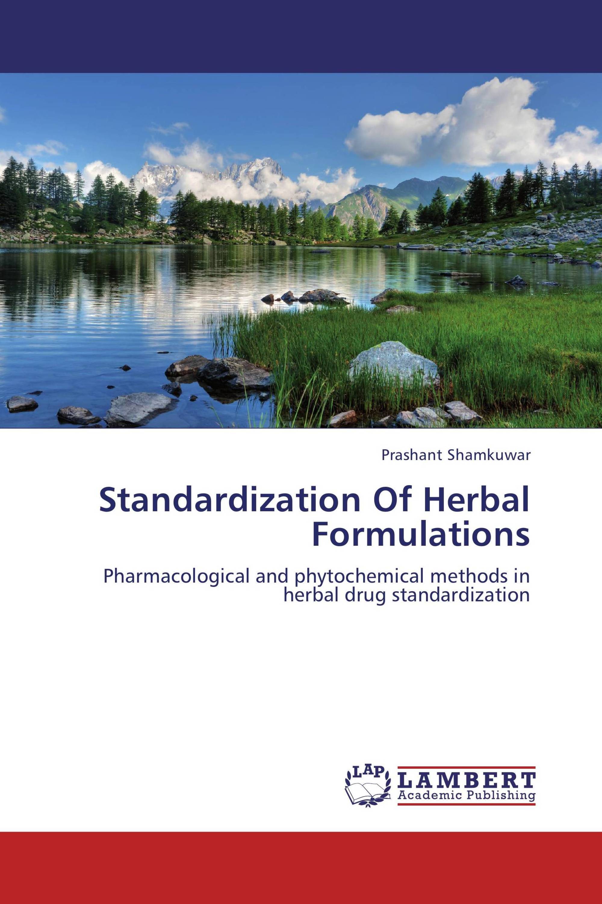 Standardization Of Herbal Formulations / 978-3-659-33962-2 ...