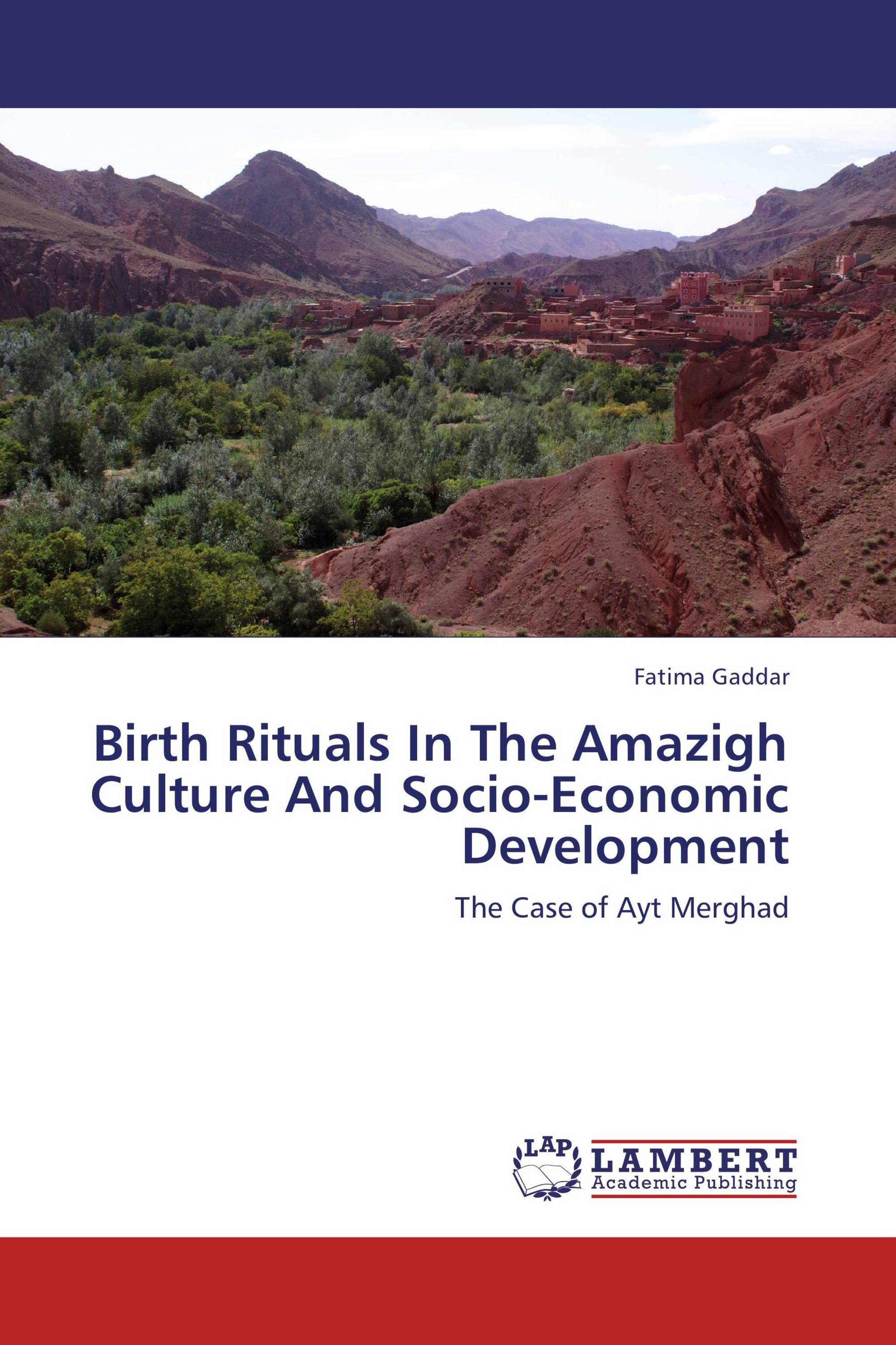 Birth Rituals In The Amazigh Culture And Socio-Economic Development