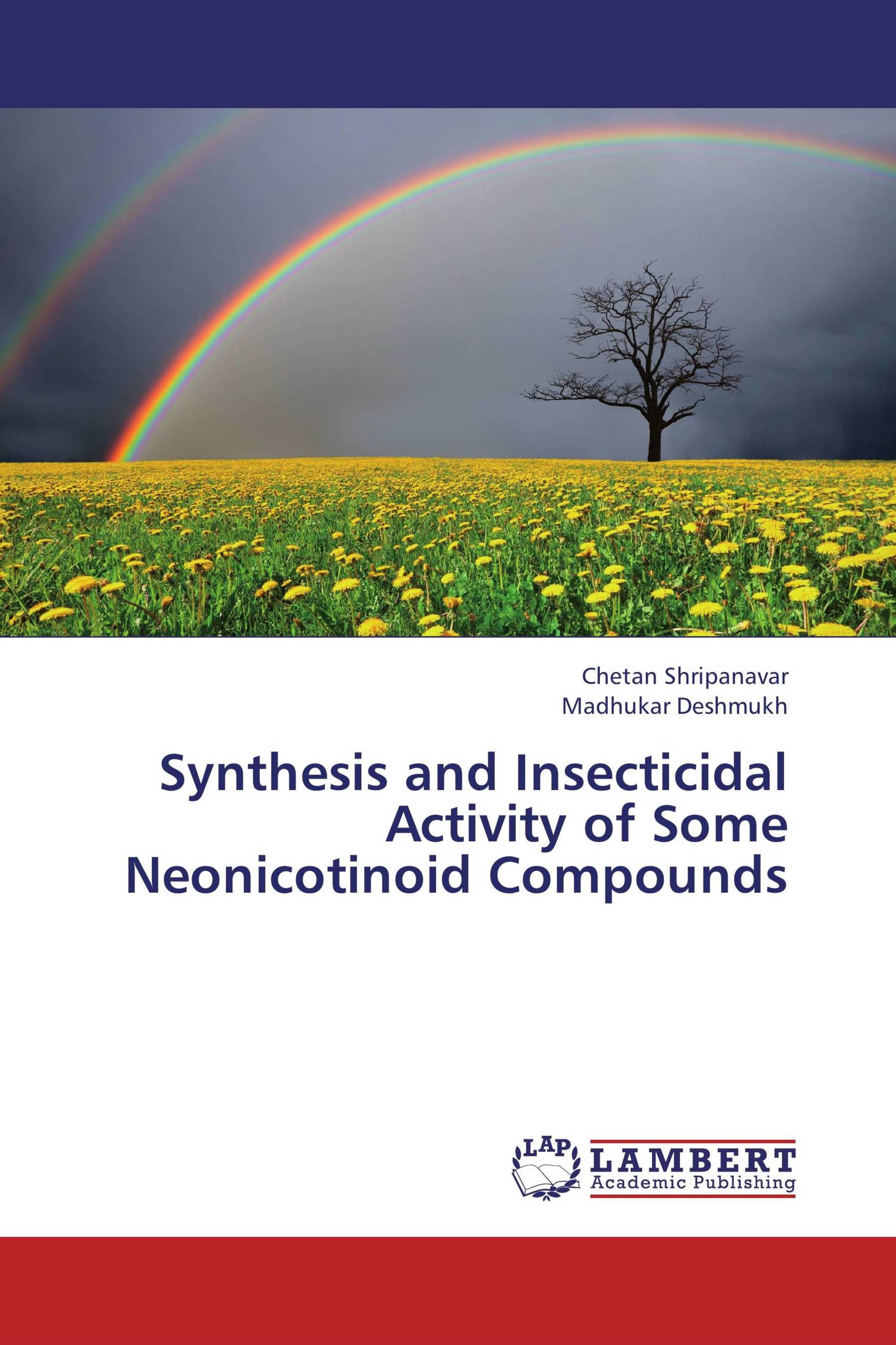 Synthesis and Insecticidal Activity of Some Neonicotinoid Compounds