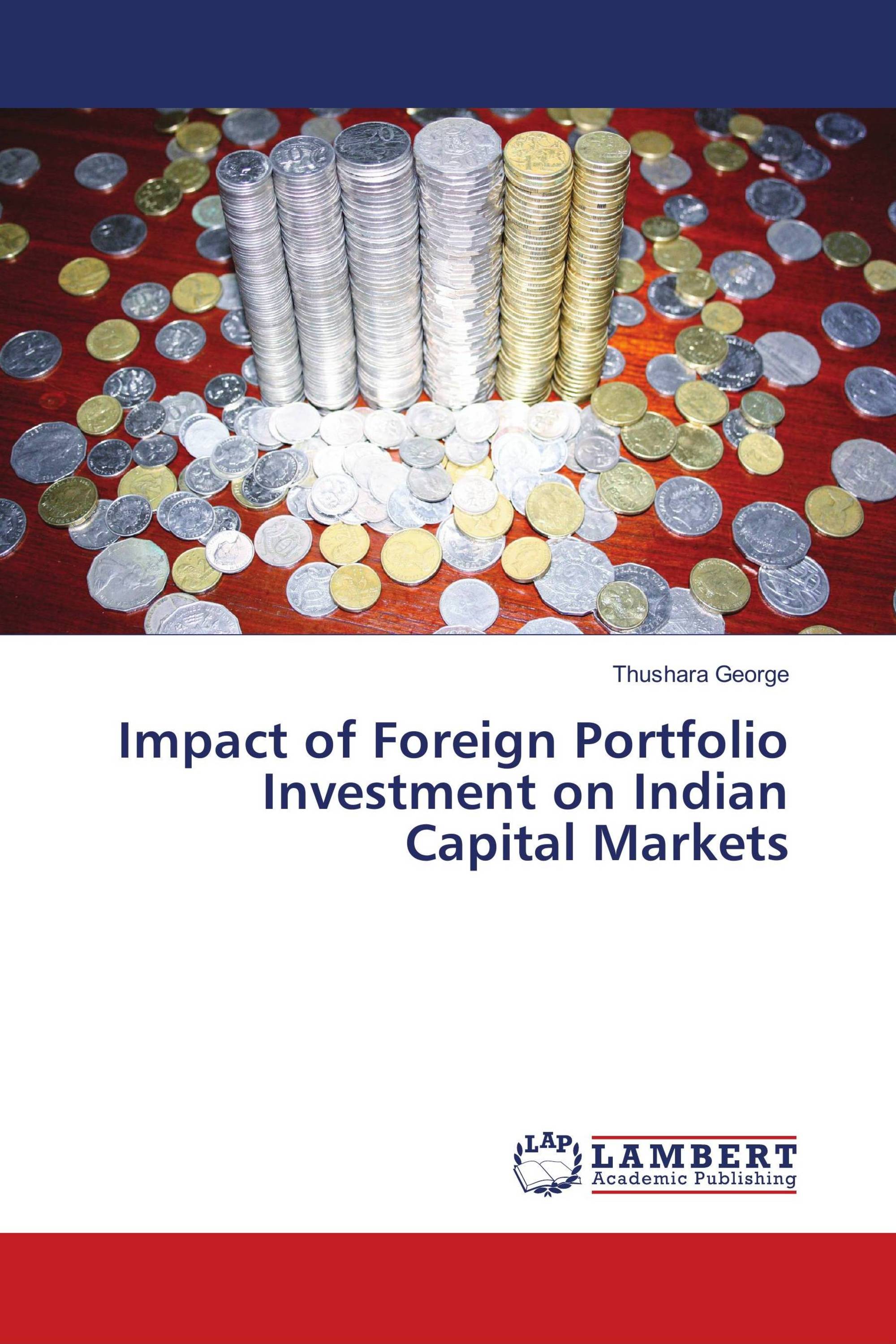 Impact Of Foreign Portfolio Investment On Indian Capital Markets / 978 ...