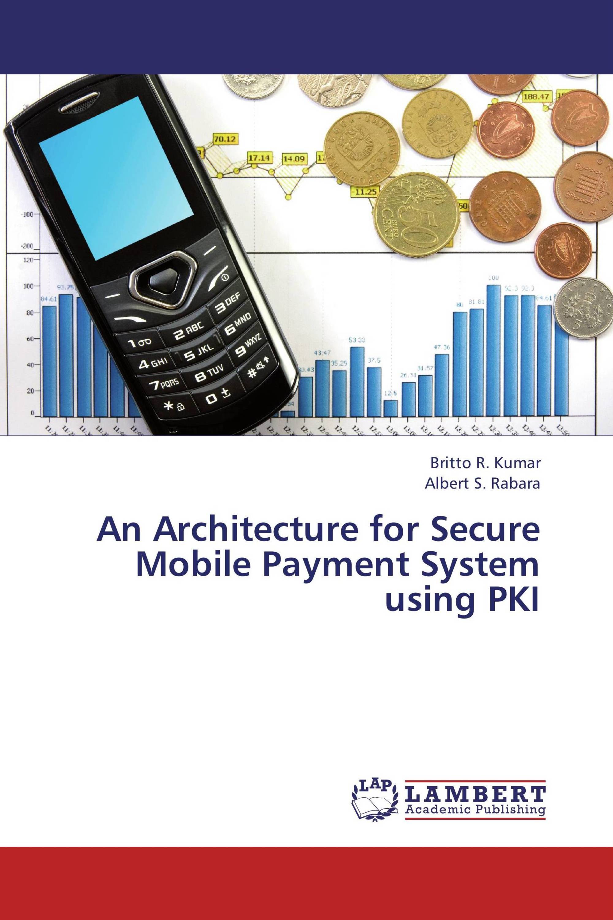 An Architecture for Secure Mobile Payment System using PKI