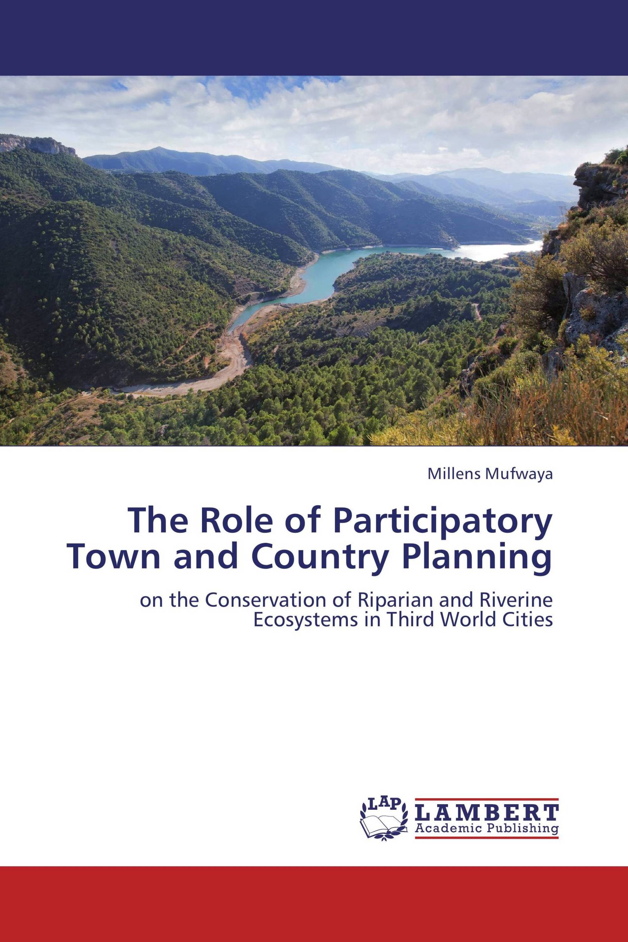 The Role of Participatory Town and Country Planning