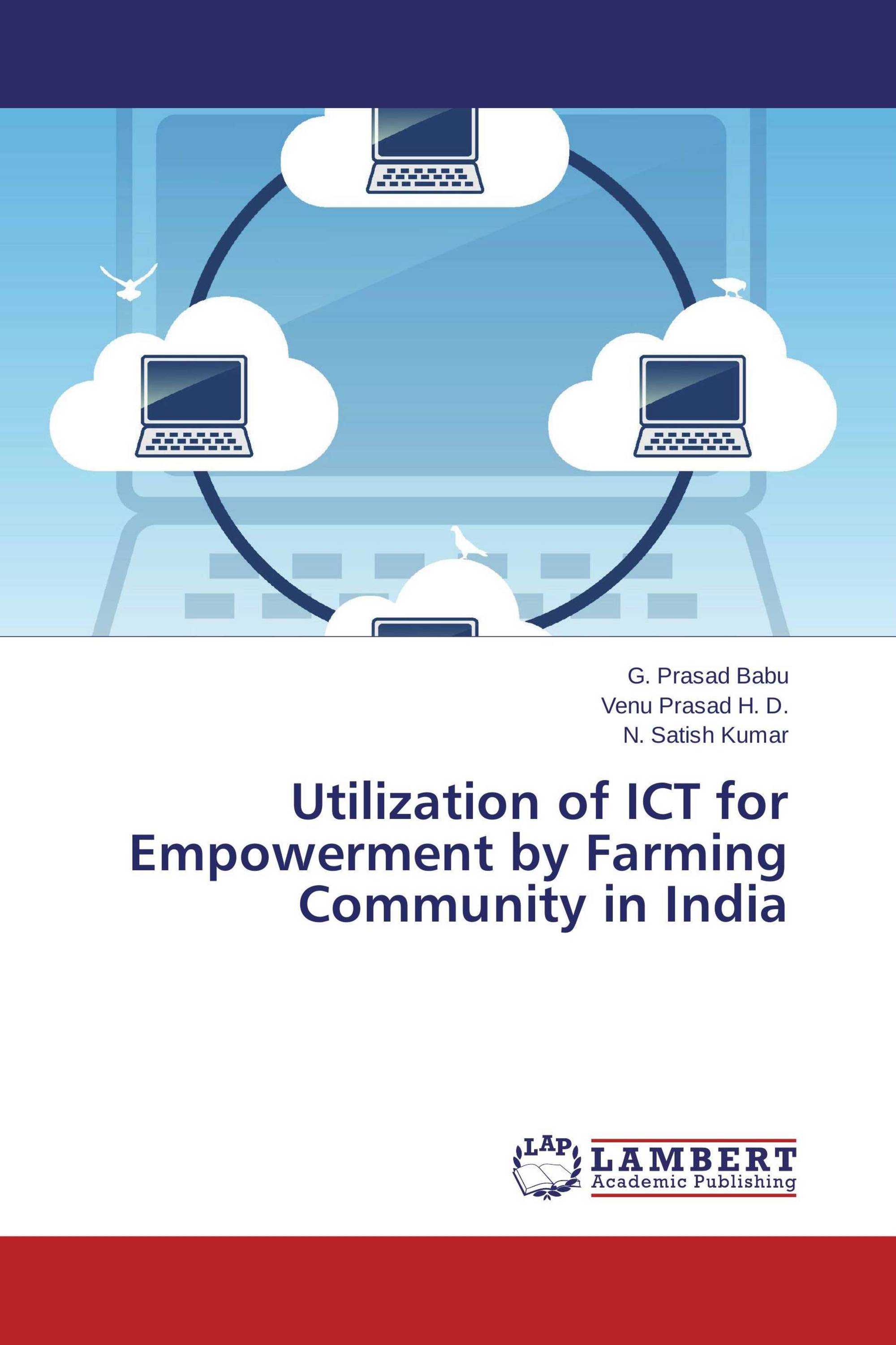 Utilization of ICT for Empowerment by Farming Community in India