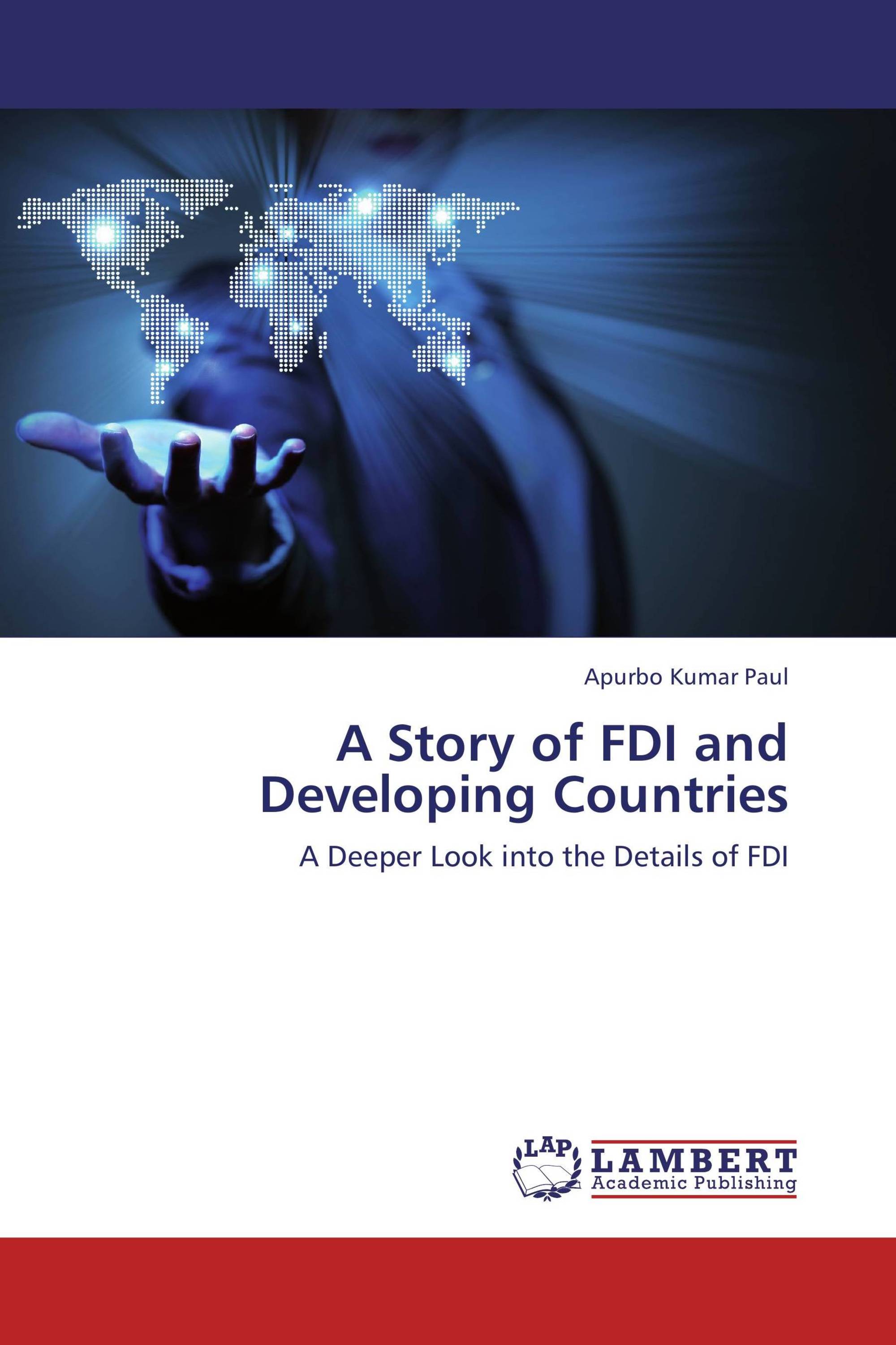 A Story of FDI and Developing Countries