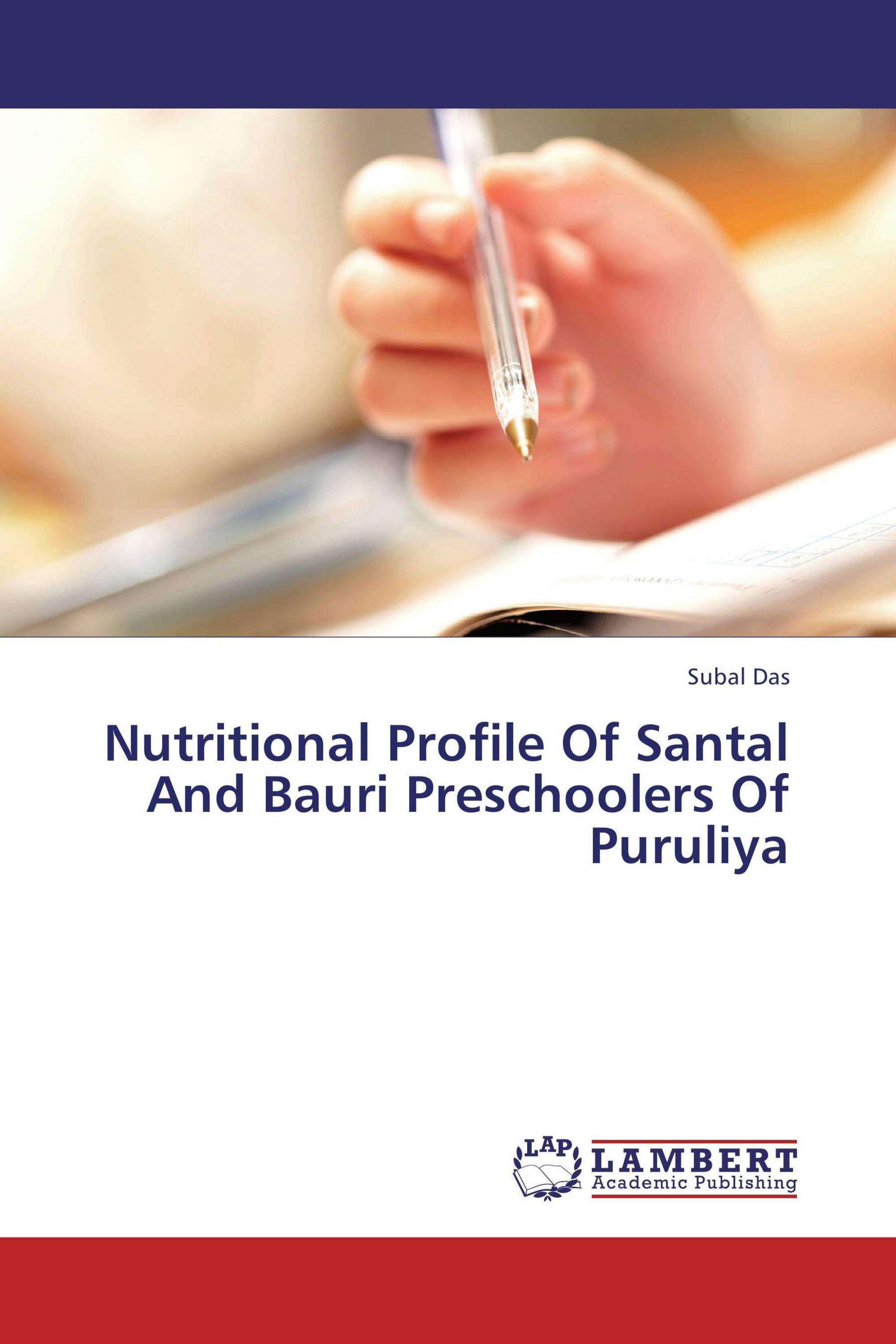 Nutritional Profile Of Santal And Bauri Preschoolers Of Puruliya