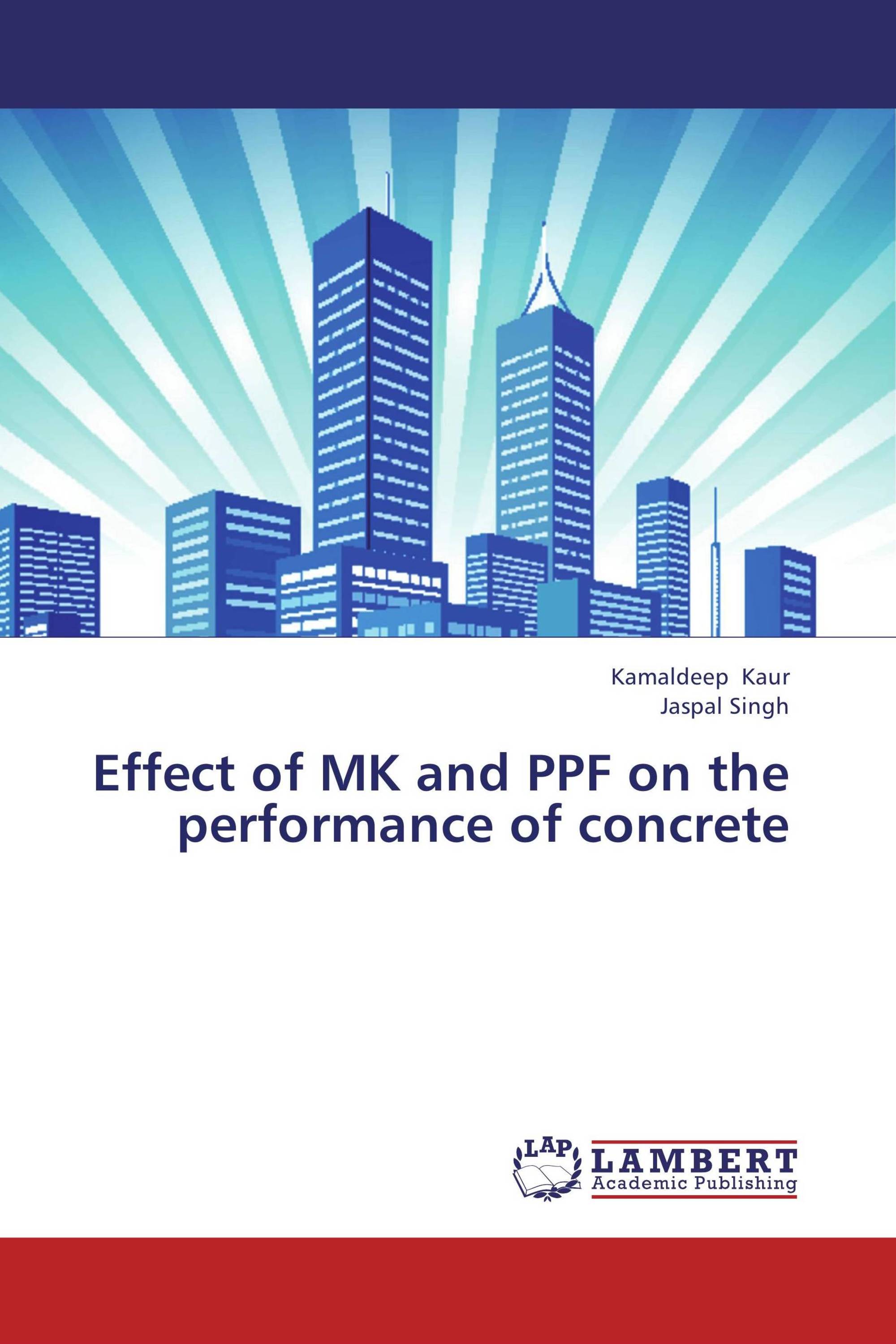 Effect of MK and PPF on the performance of concrete