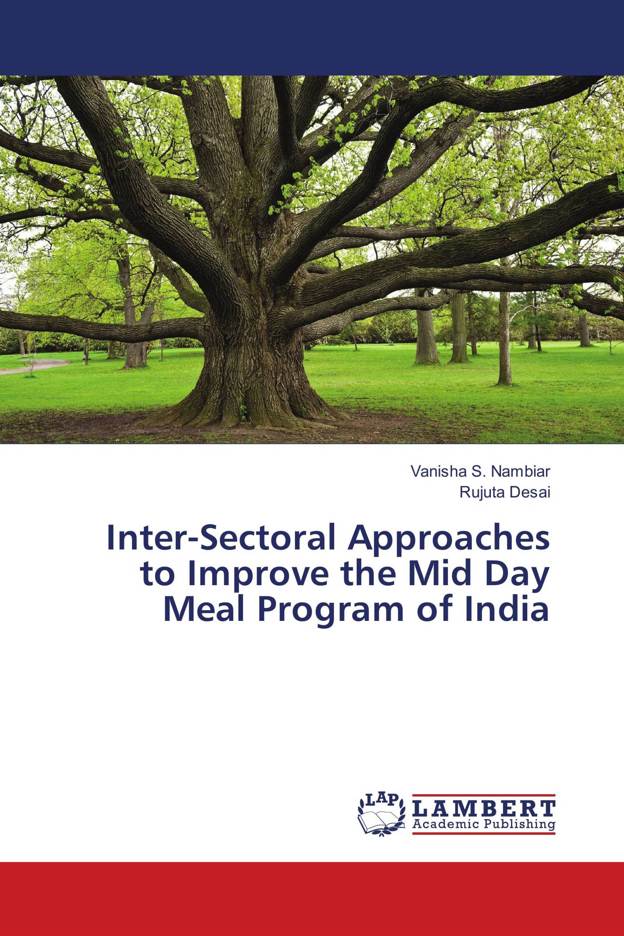 Inter-Sectoral Approaches to Improve the Mid Day Meal Program of India