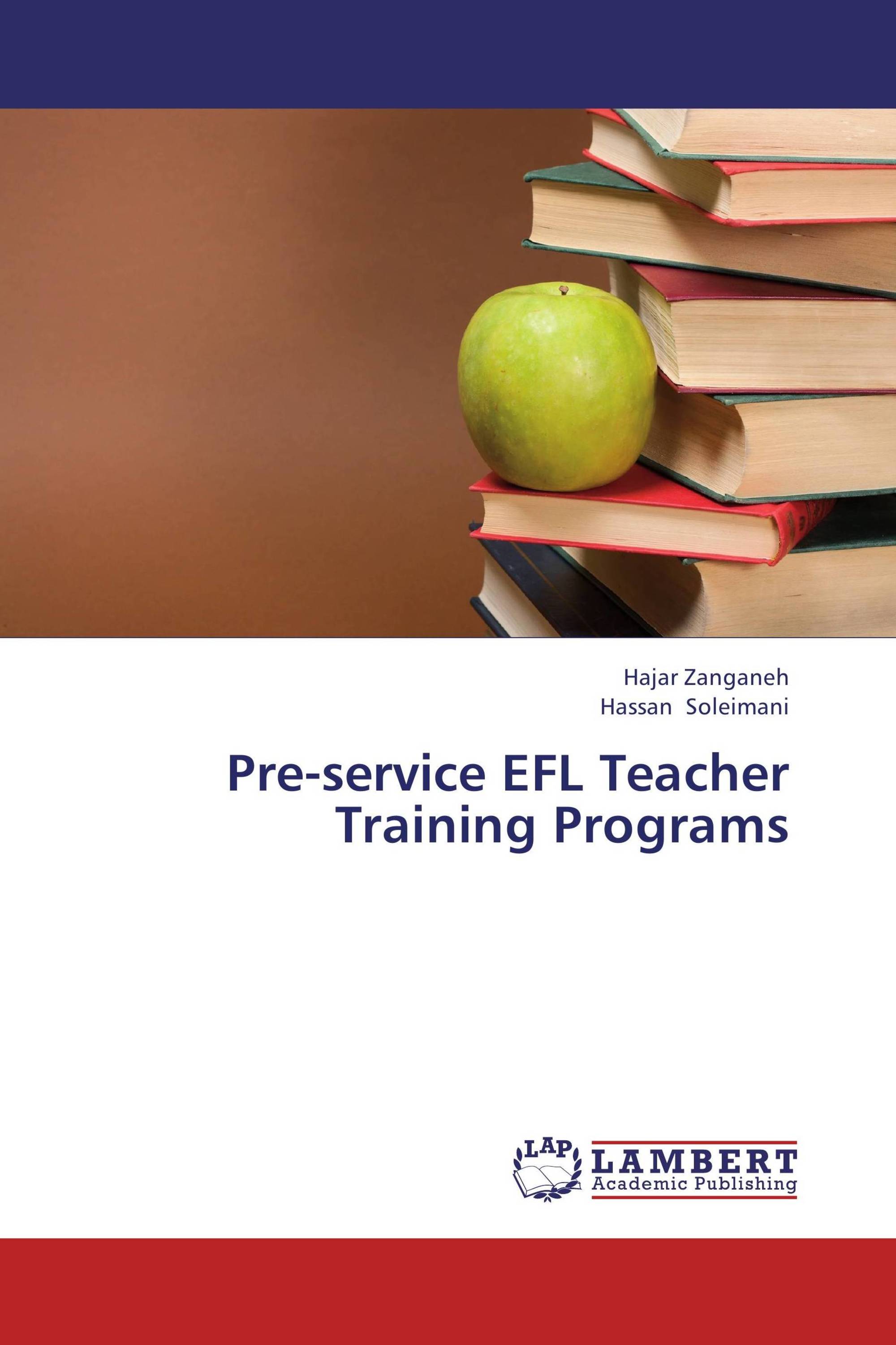 Pre-service EFL Teacher Training Programs