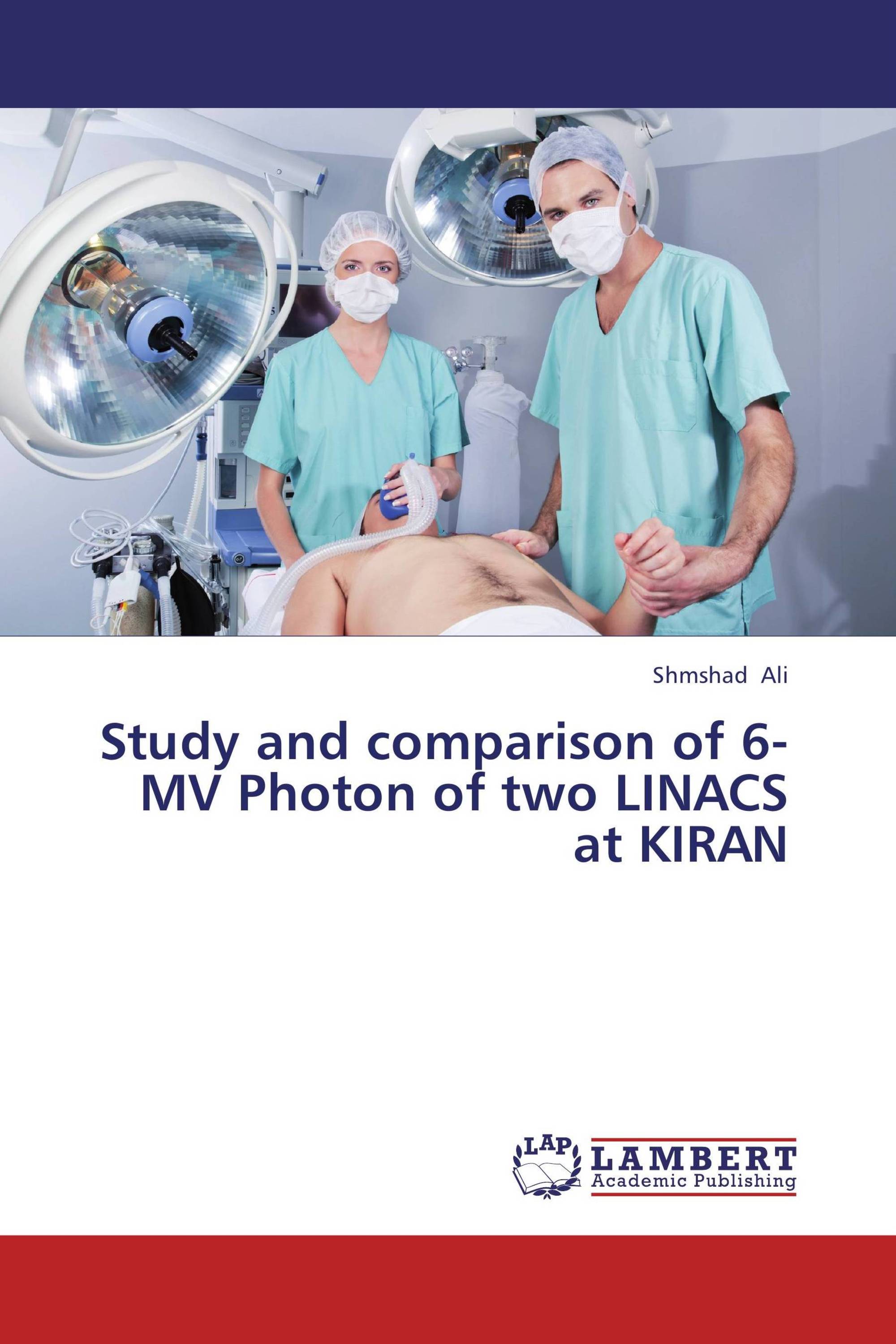 Study and comparison of 6-MV Photon of two LINACS at KIRAN