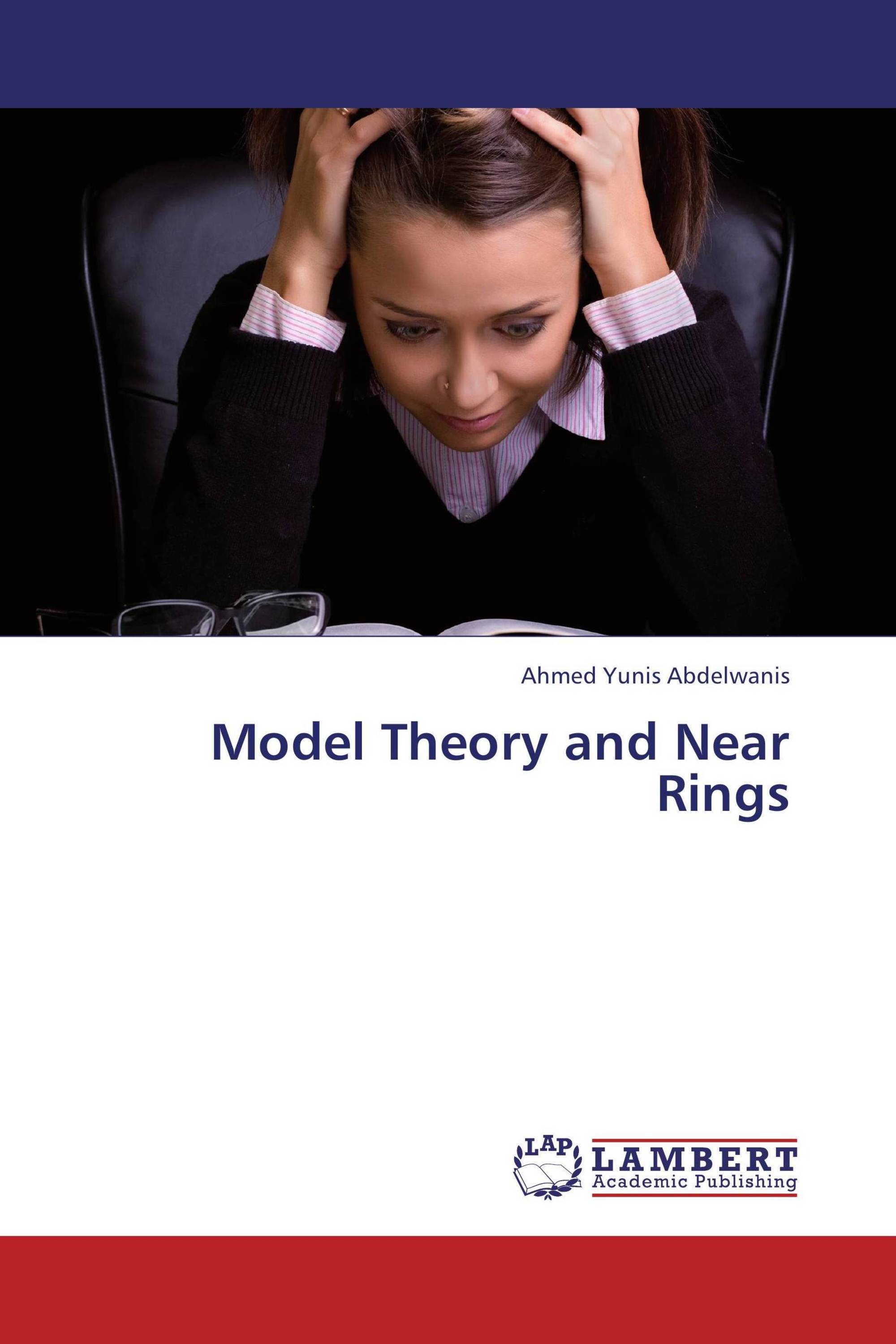 Model Theory and Near Rings / 9783659358203 / 9783659358203