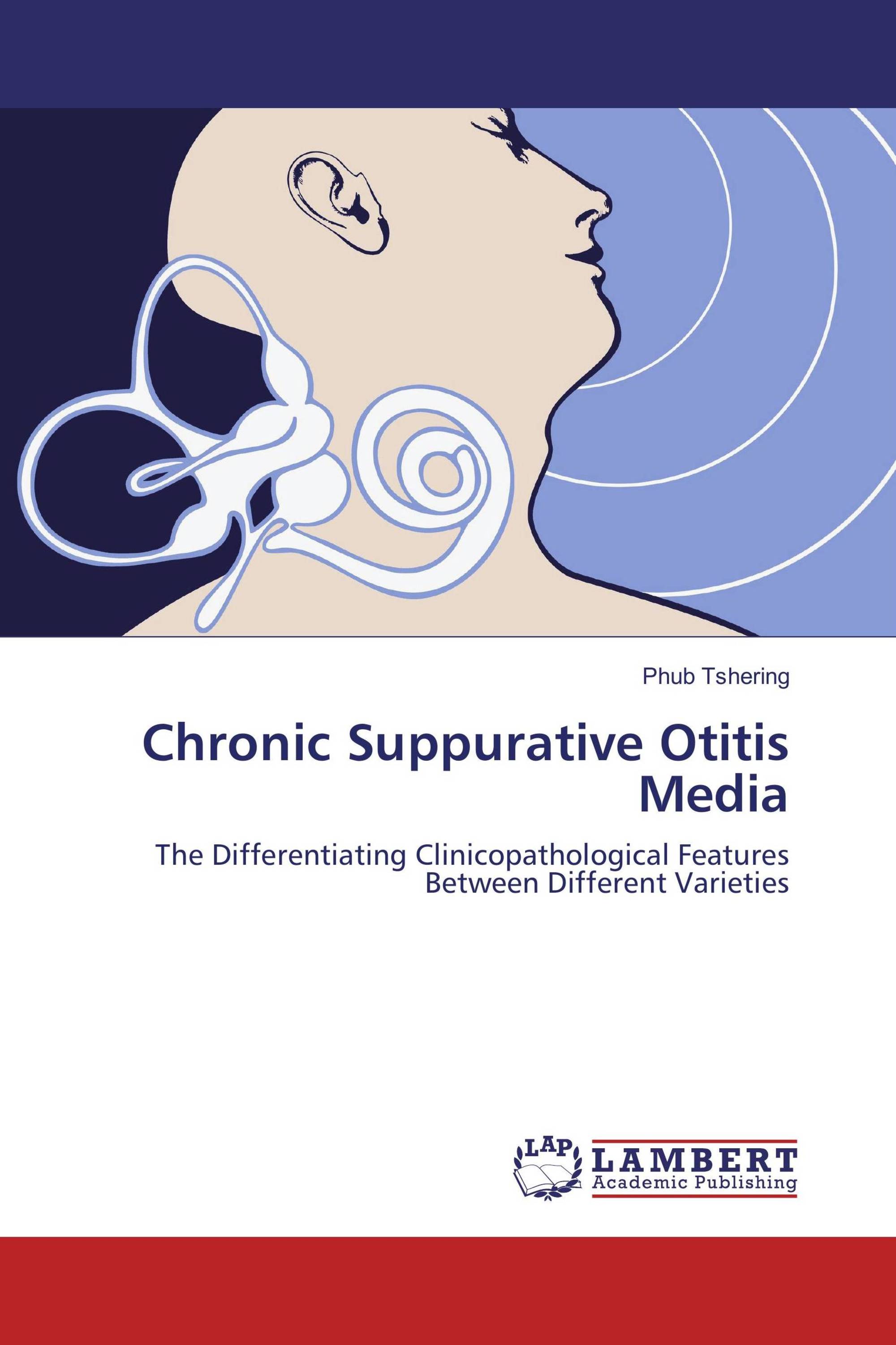 Chronic Suppurative Otitis Media / 978-3-659-35961-3 / 9783659359613 ...