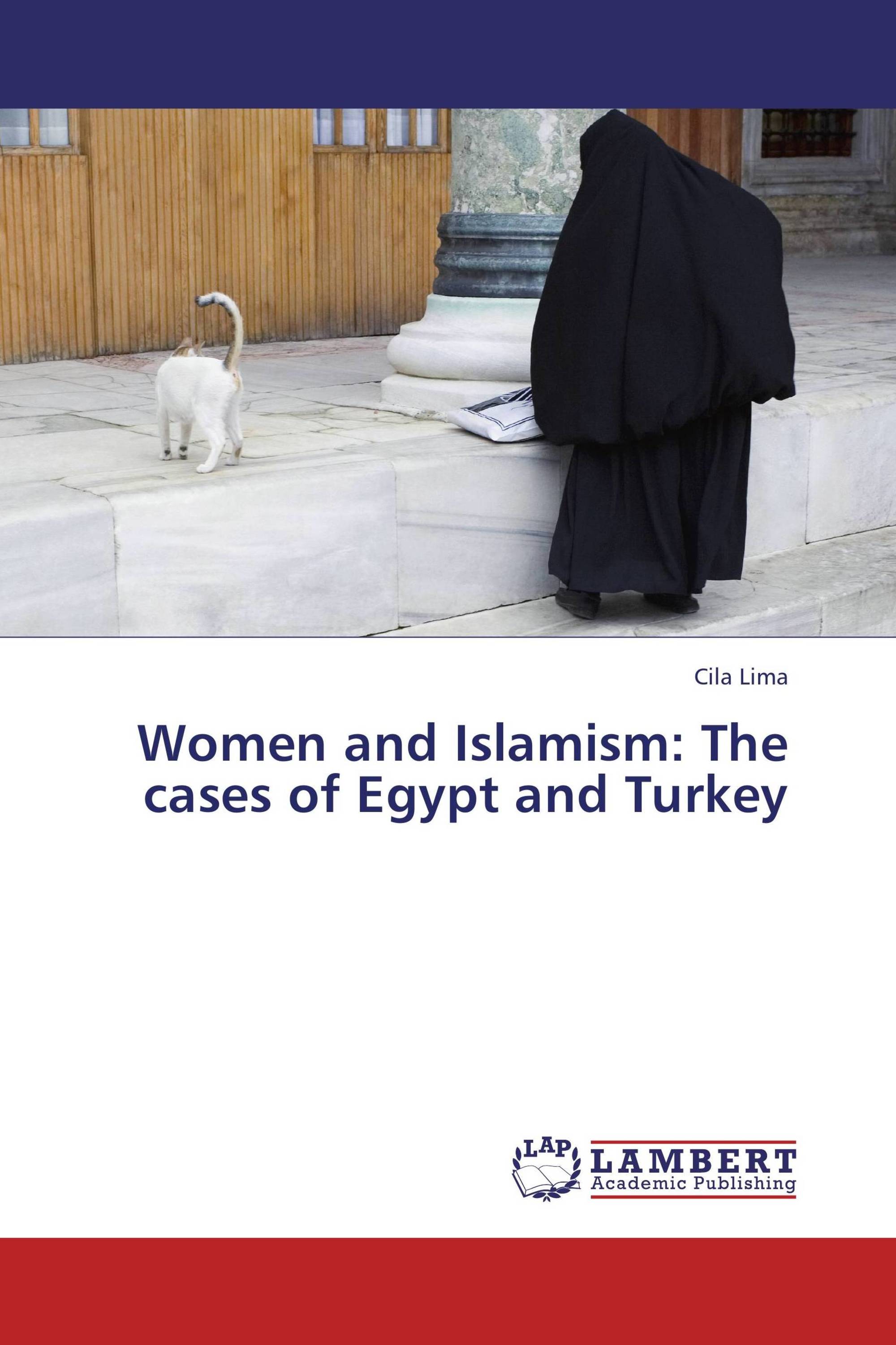 Women and Islamism: The cases of Egypt and Turkey