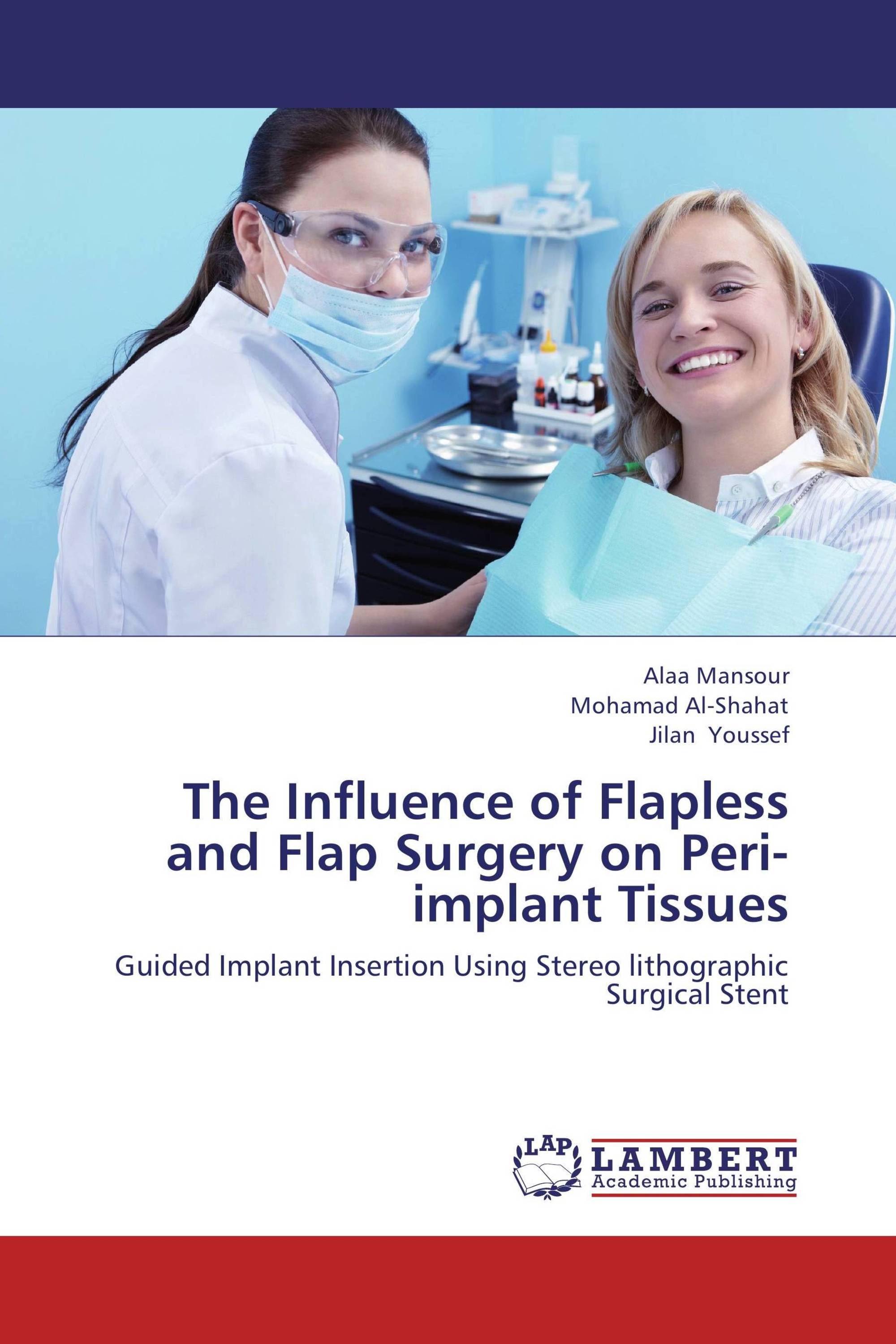 The Influence of Flapless and Flap Surgery on Periimplant Tissues