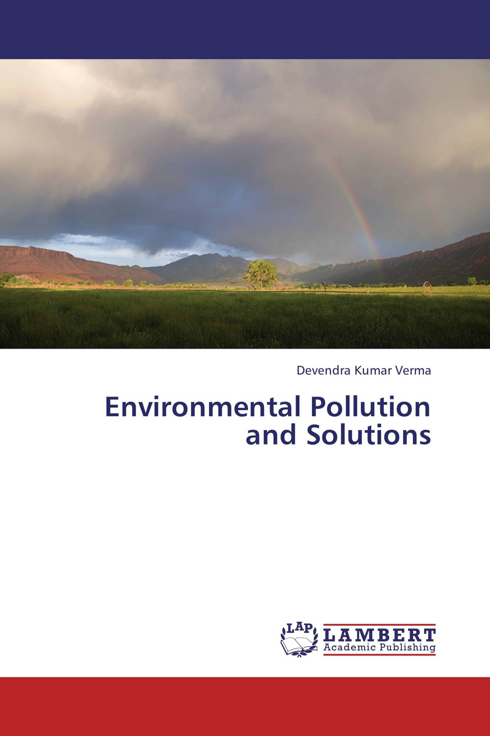 Environmental Pollution and Solutions / 978-3-659-36322-1 ...