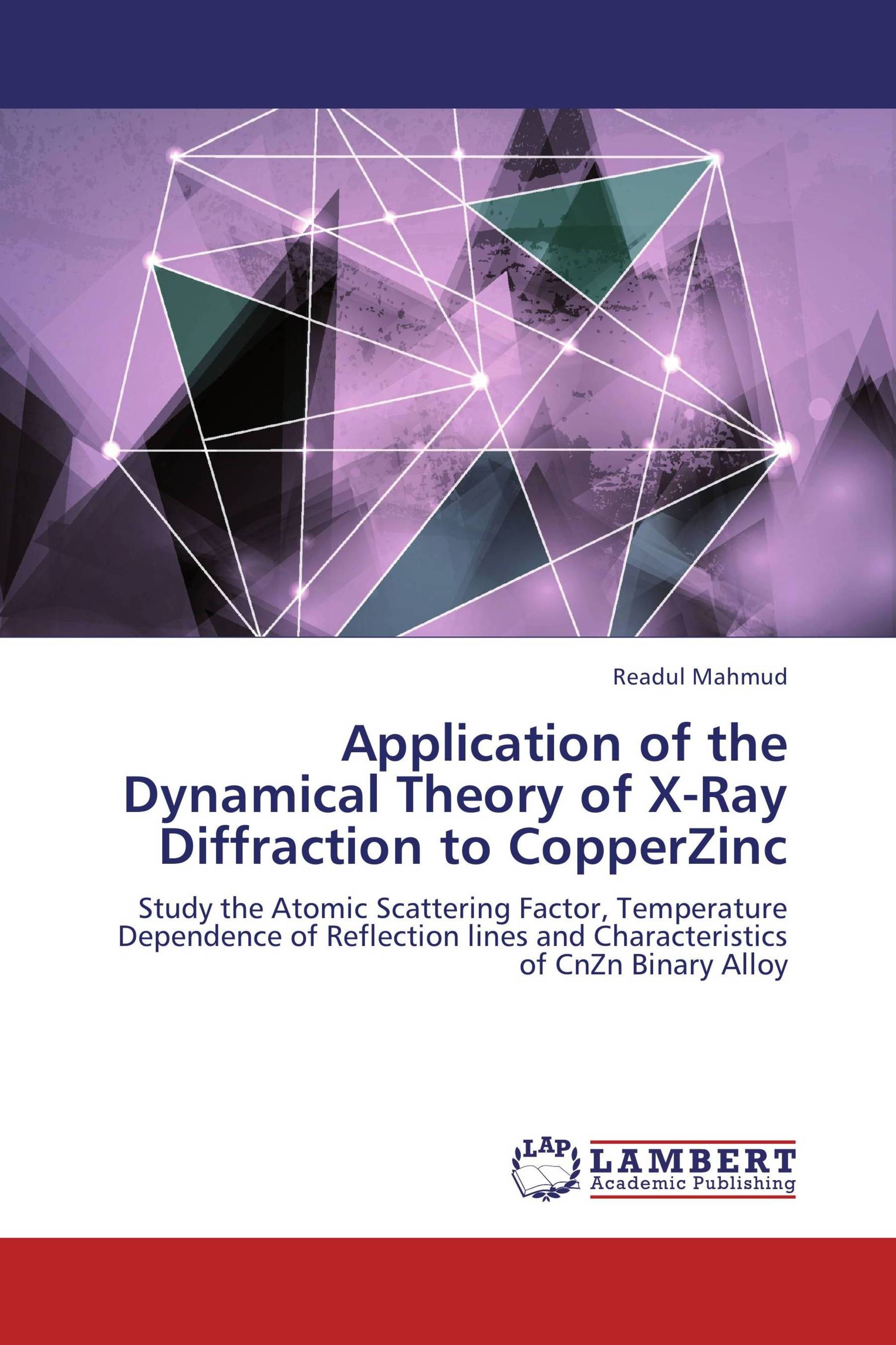 Application of the Dynamical Theory of X-Ray Diffraction to CopperZinc