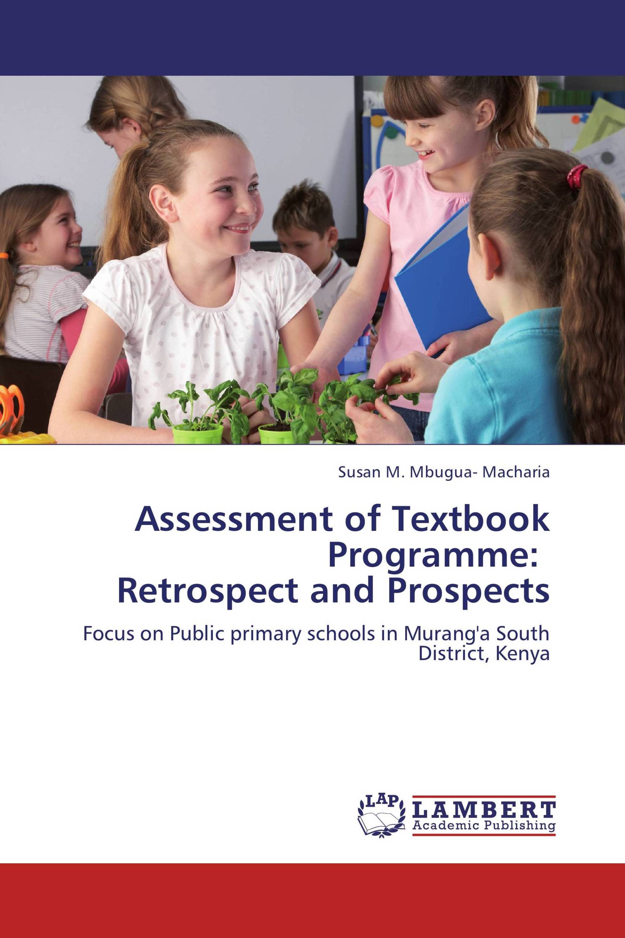 Assessment of Textbook Programme:    Retrospect and Prospects