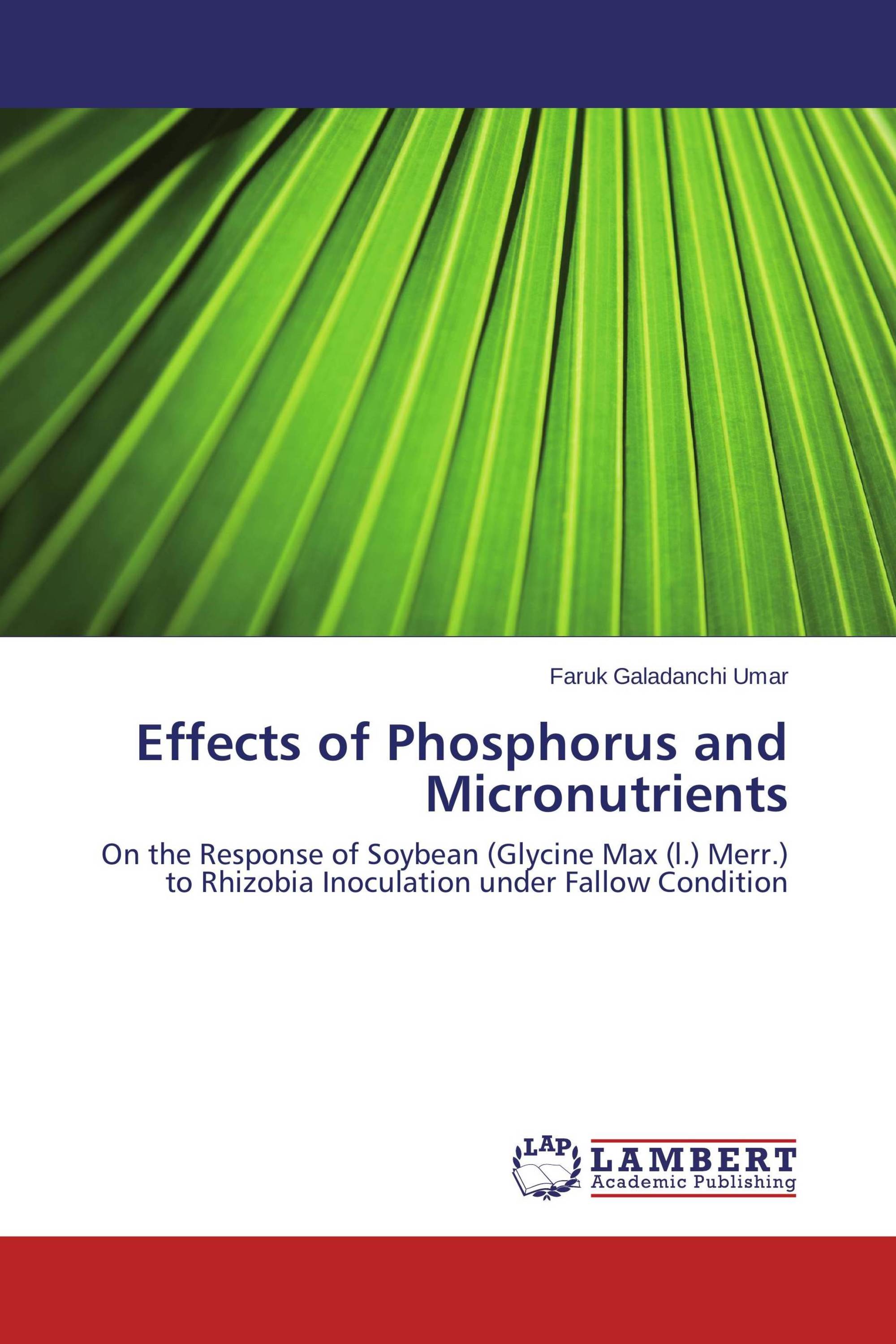 Effects of Phosphorus and Micronutrients