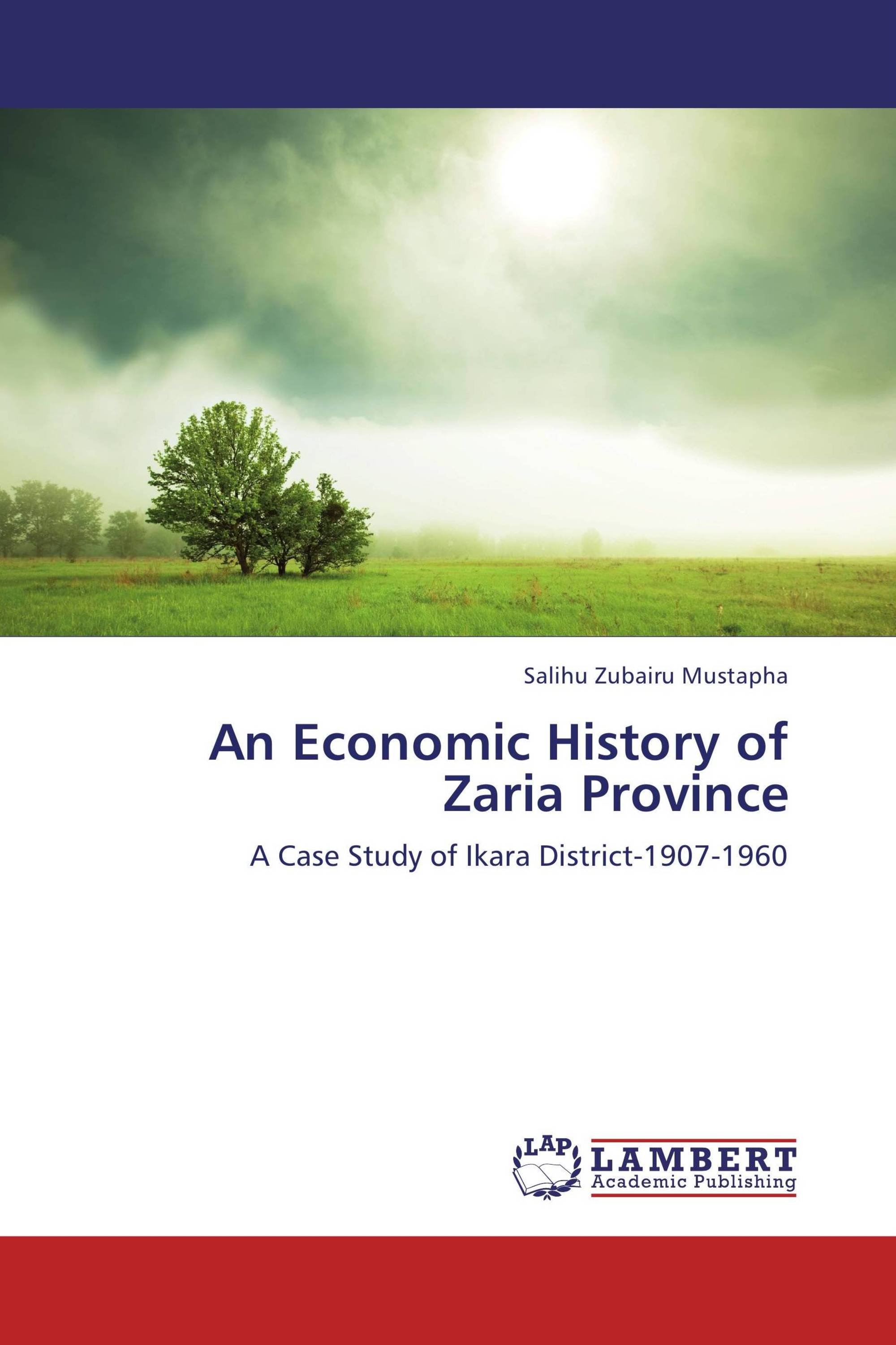 An Economic History of Zaria Province