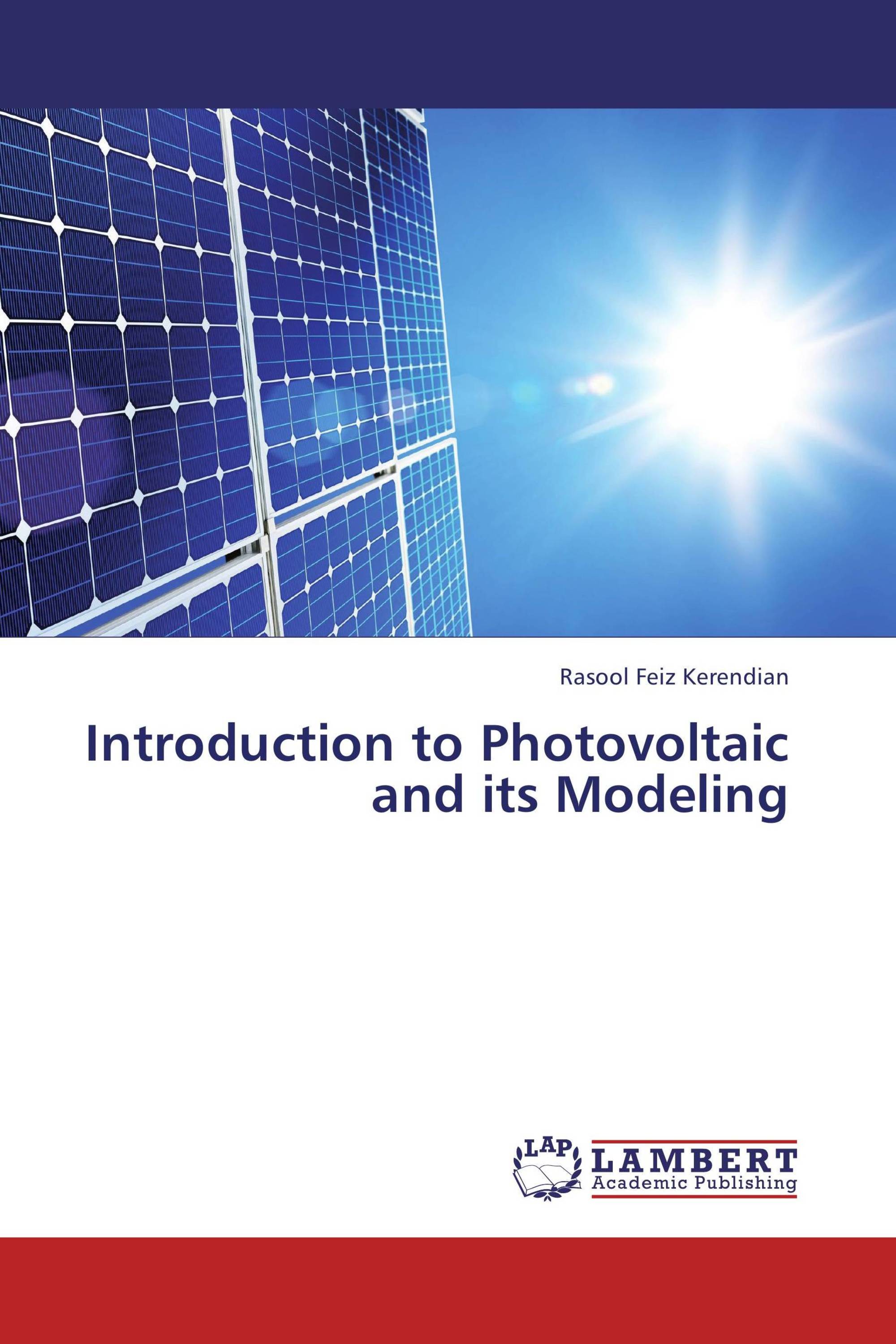 Introduction to Photovoltaic and its Modeling