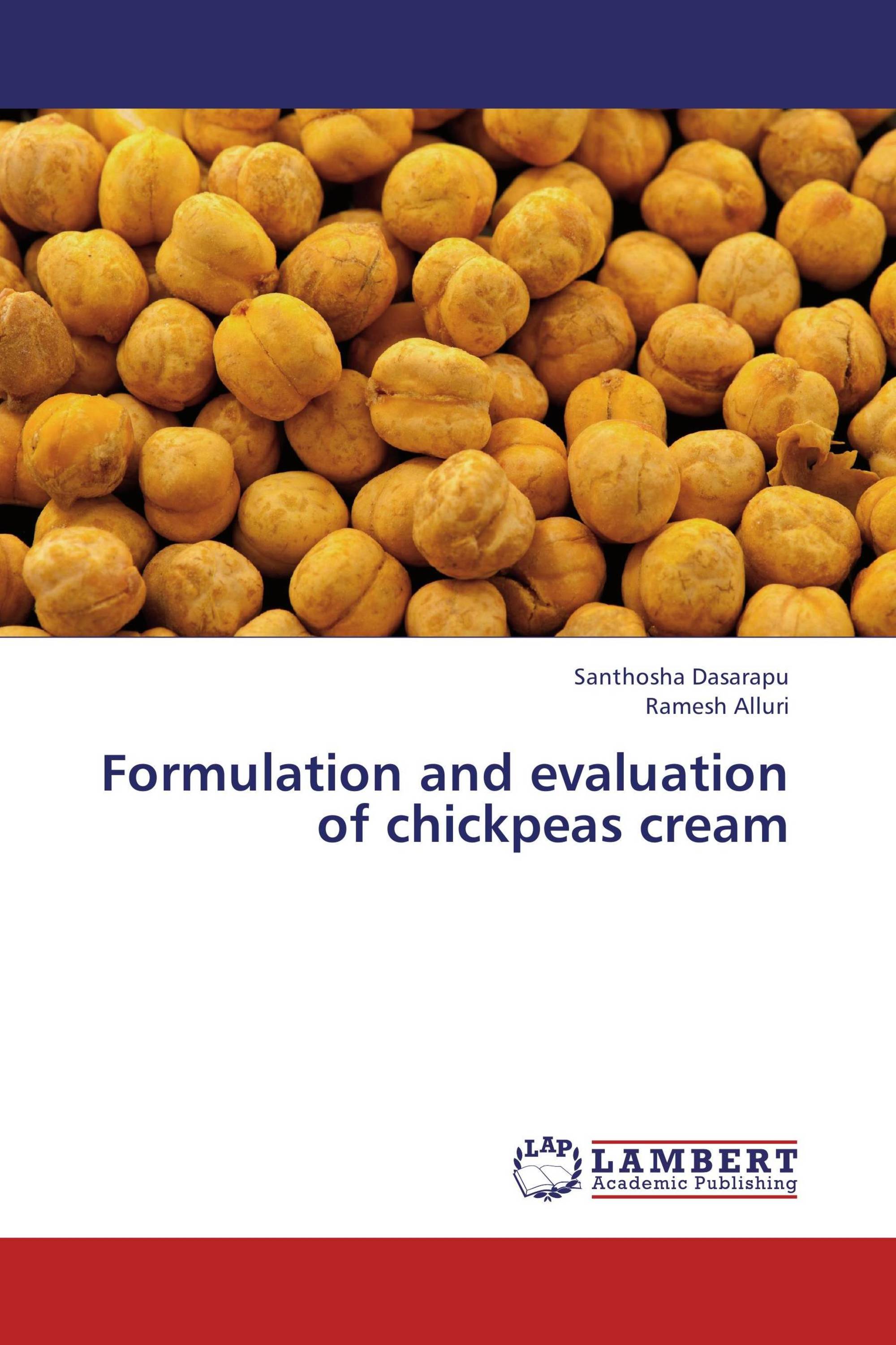 Formulation and evaluation of chickpeas cream