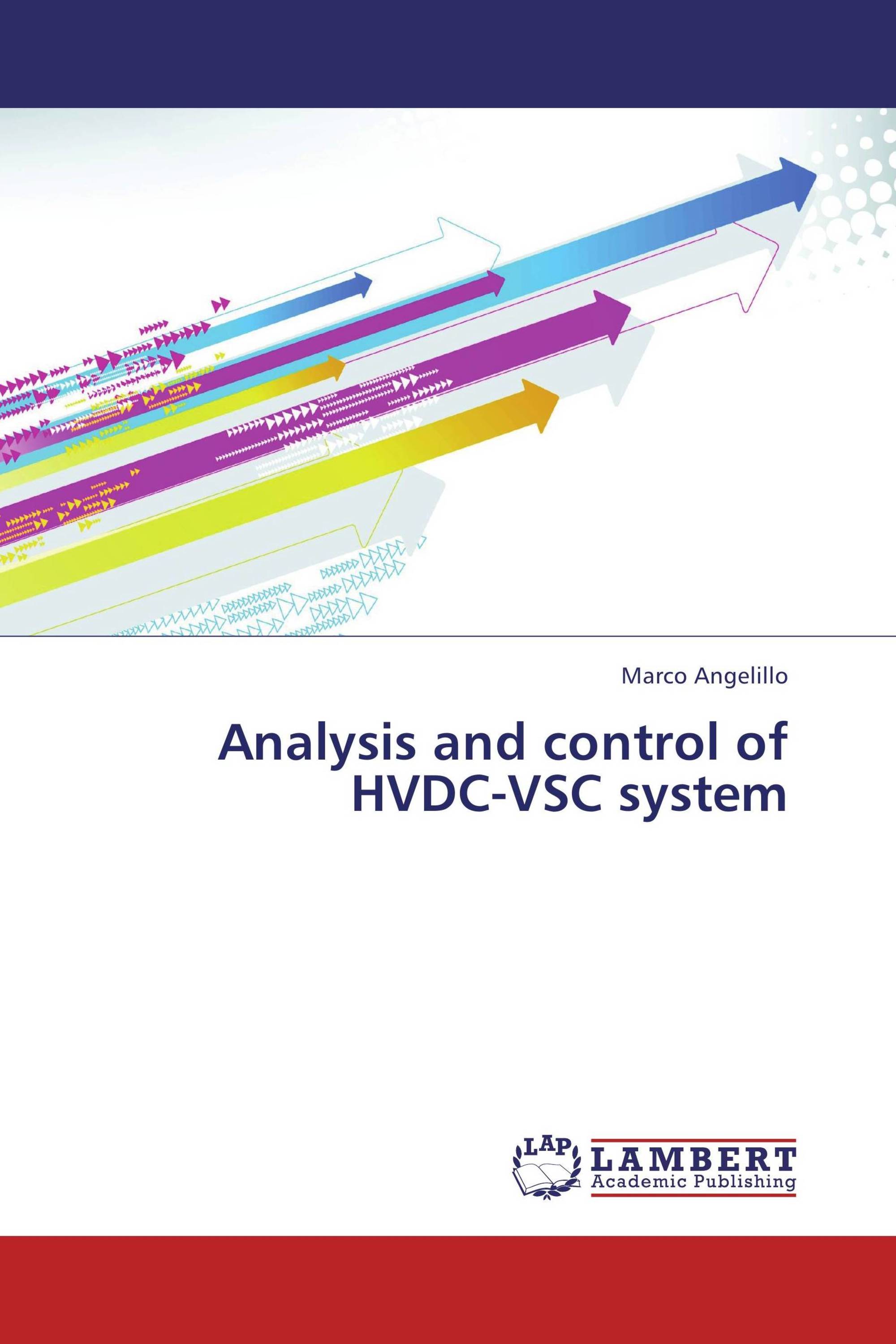 Analysis and control of HVDC-VSC system