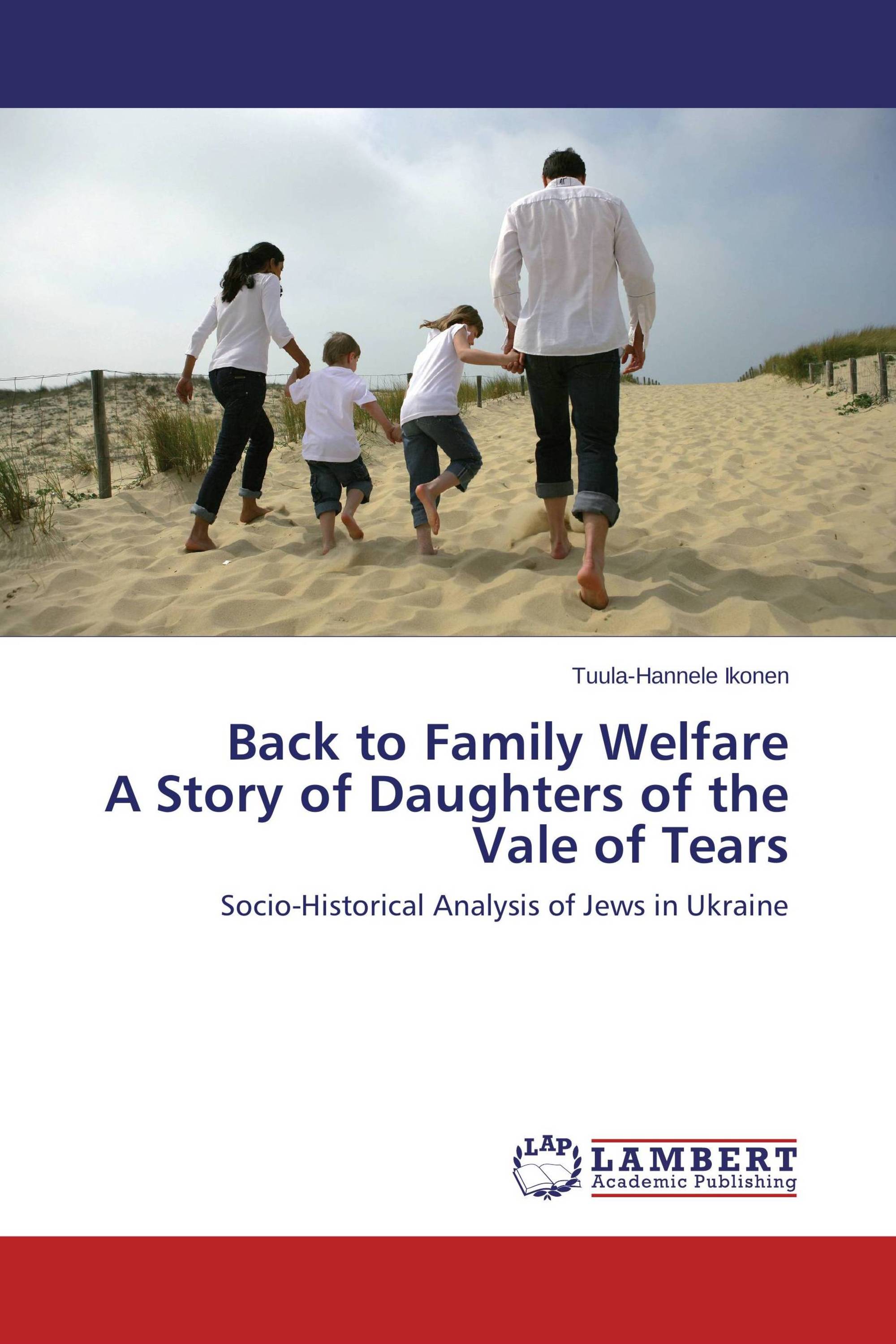 Back to Family Welfare A Story of Daughters of the Vale of Tears