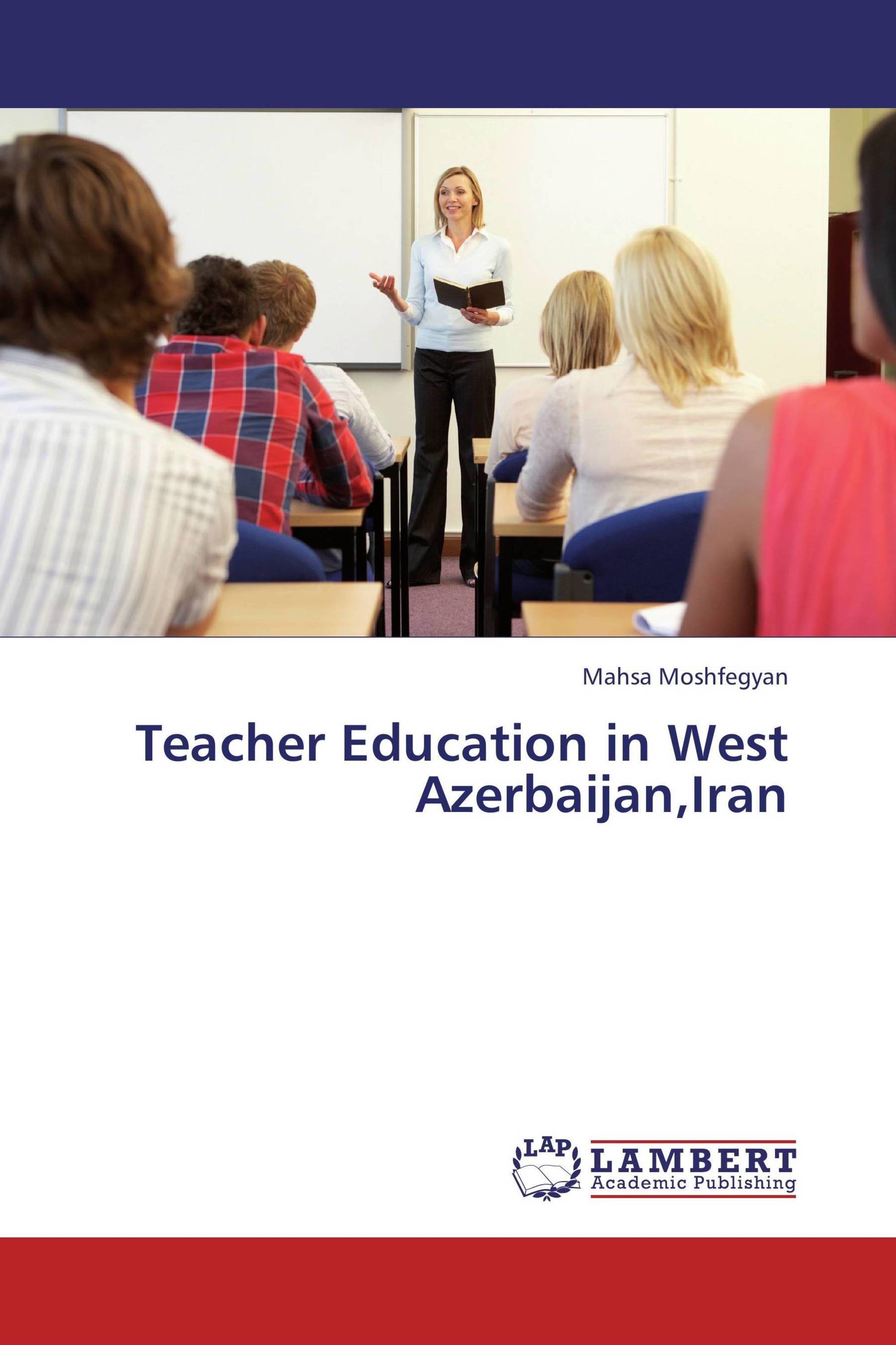 Teacher Education in West Azerbaijan,Iran