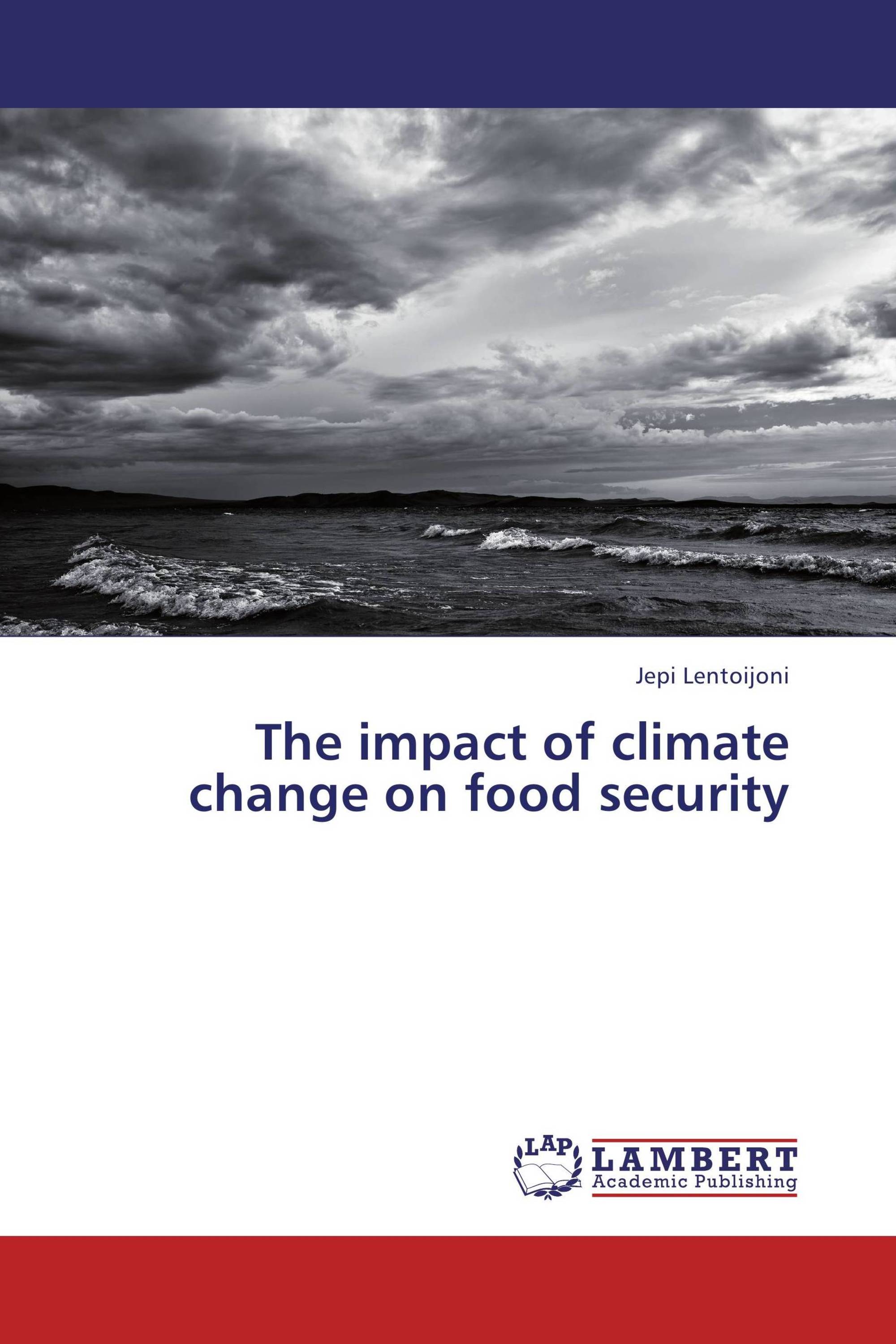 The impact of climate change on food security