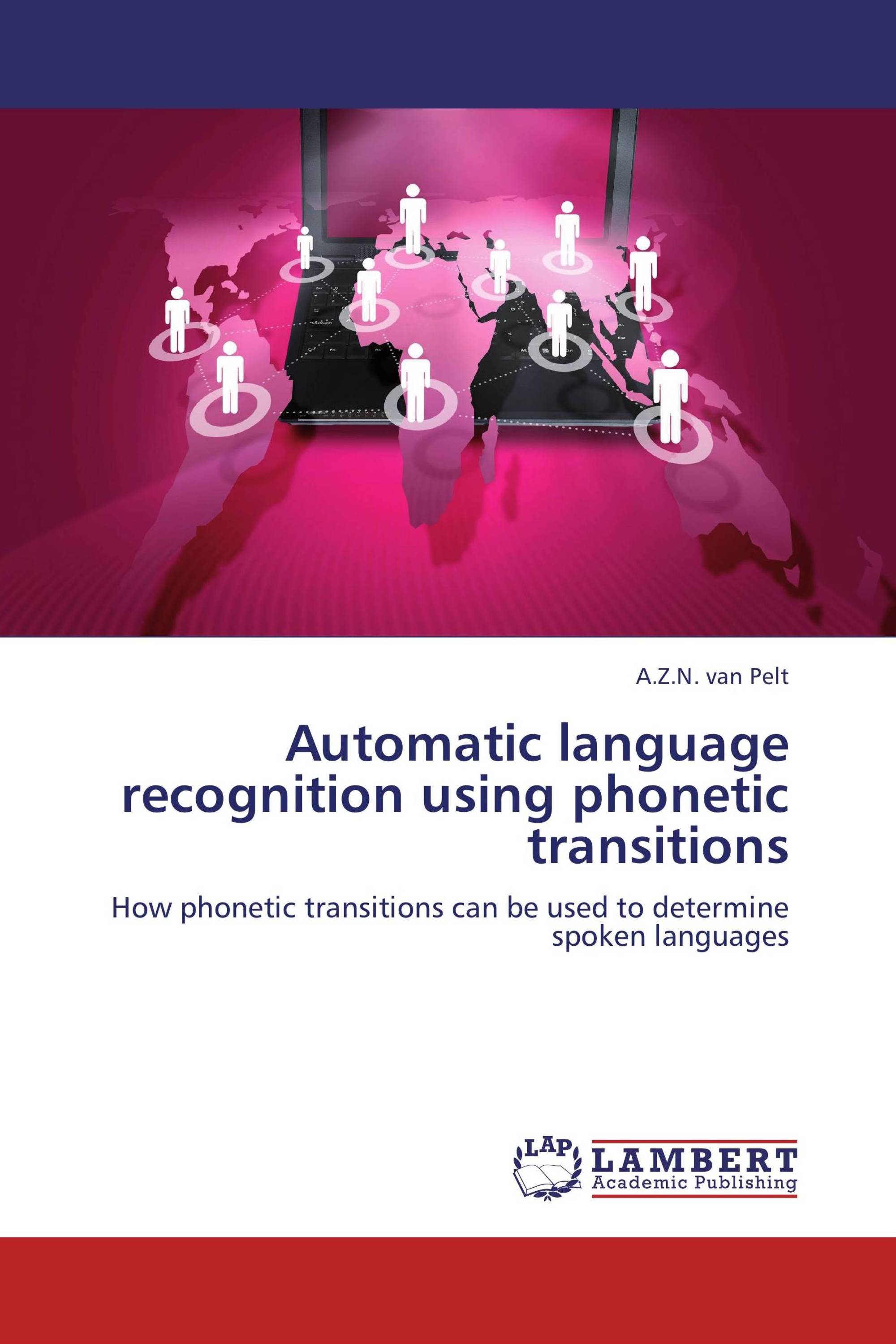 Automatic language recognition using transitions / 9783659374555 / 9783659374555